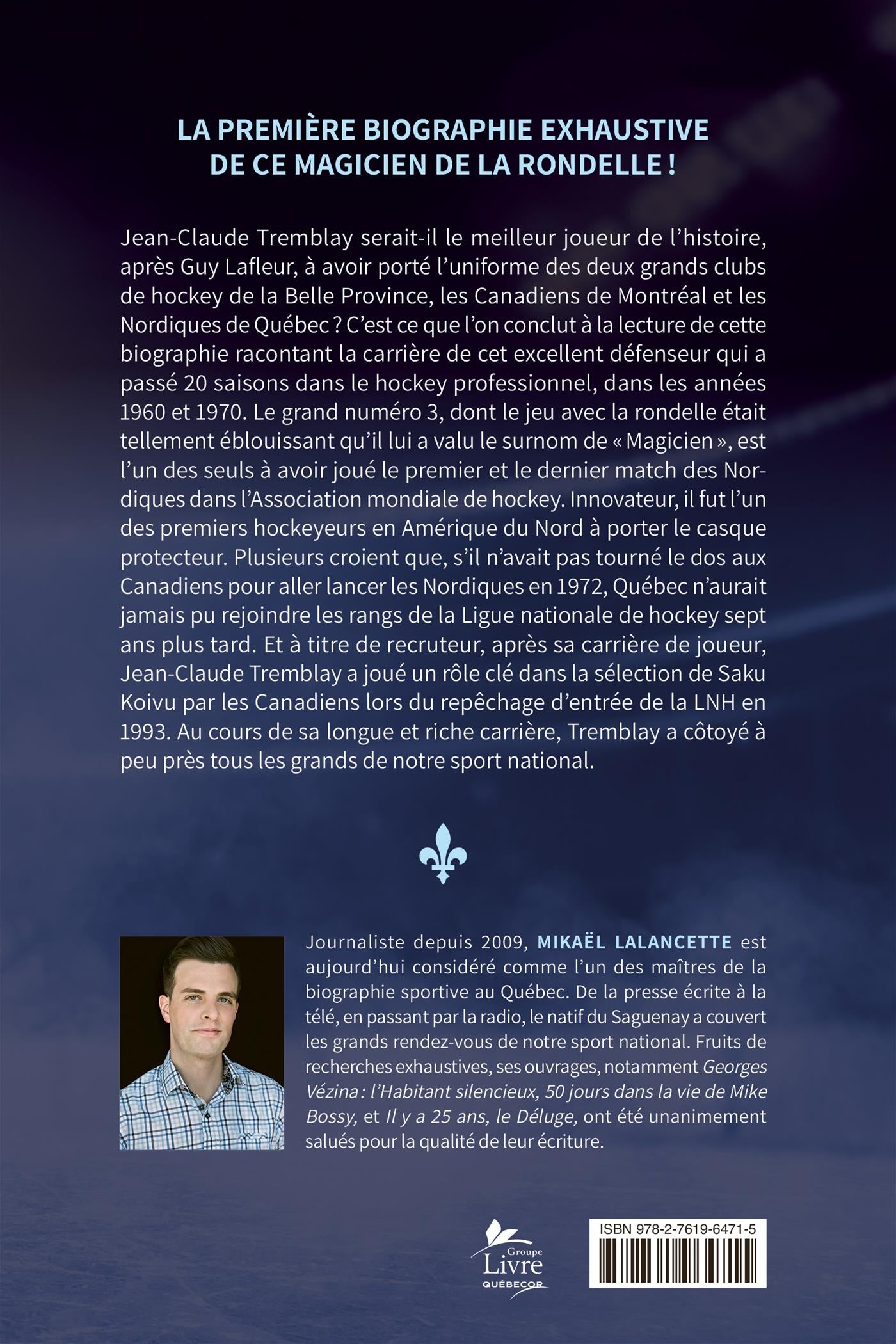 Couverture du livre de Jean-Claude Tremblay, le magicien de la ligne bleue - papier format