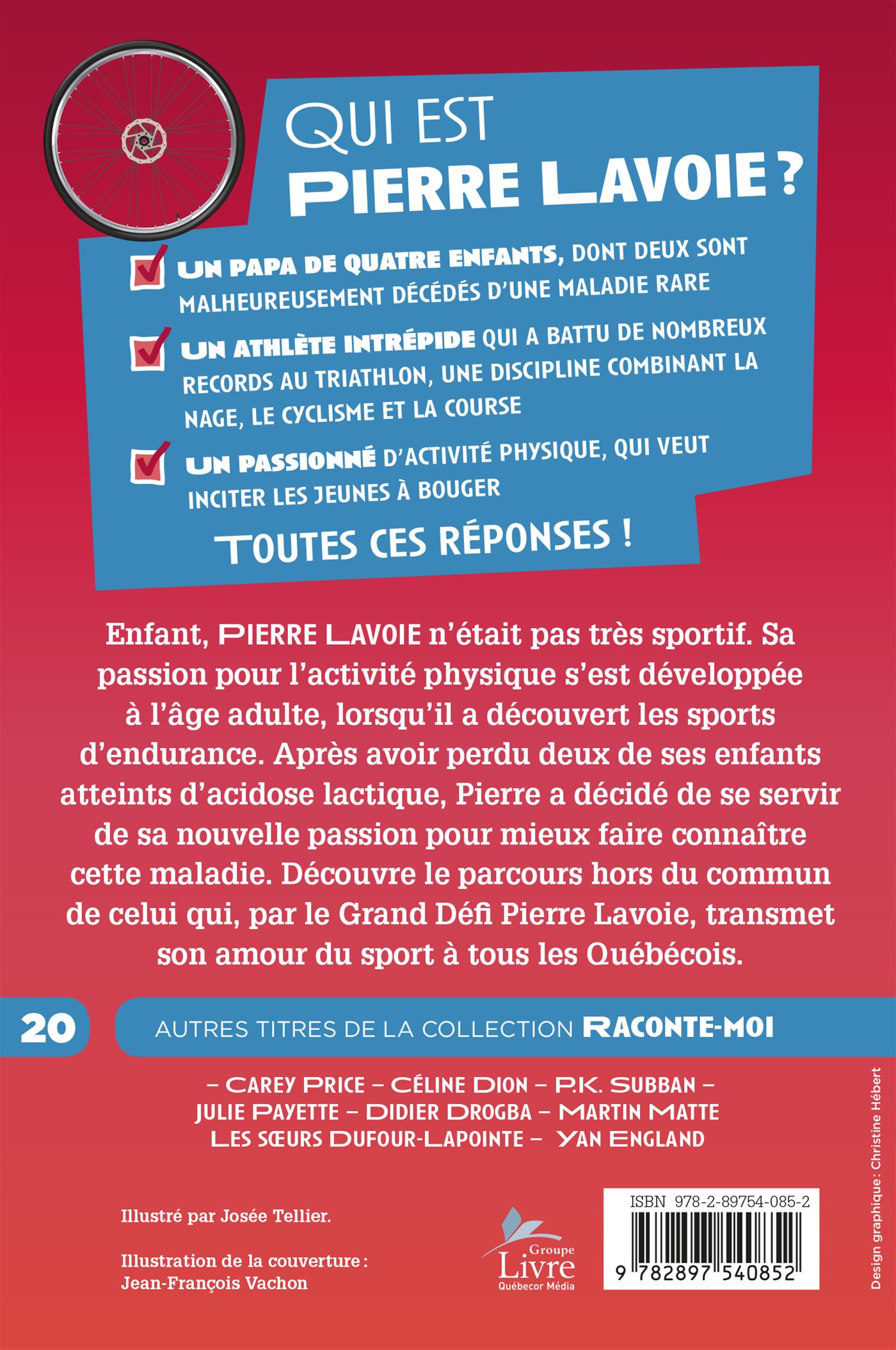 Couverture du livre de Raconte-moi Pierre Lavoie - papier format