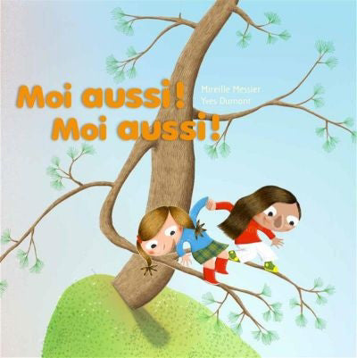 Couverture du livre de Moi aussi ! Moi aussi ! - papier format