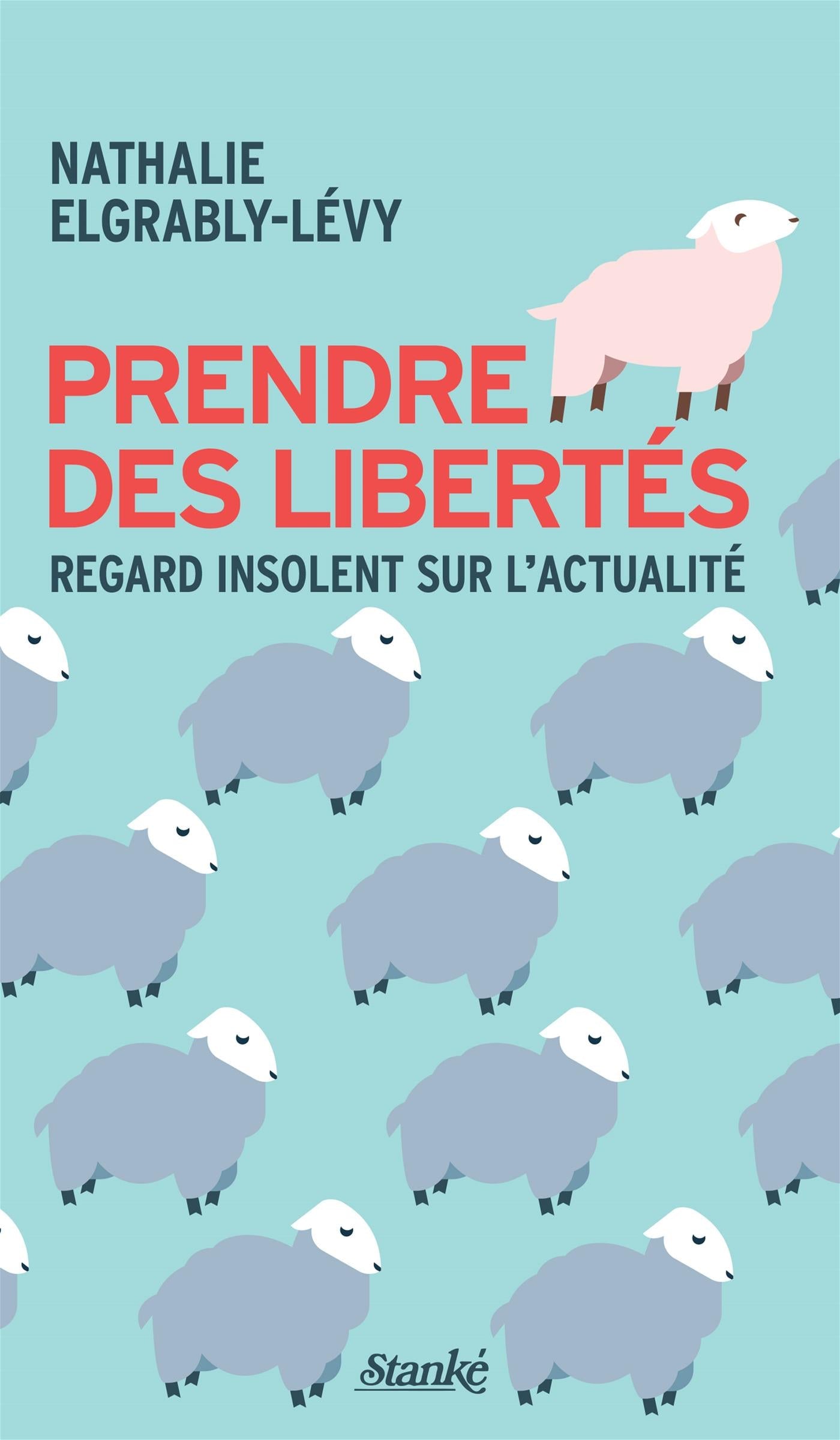 Couverture du livre de Prendre des libertés : regard insolent sur l'actualité - papier format
