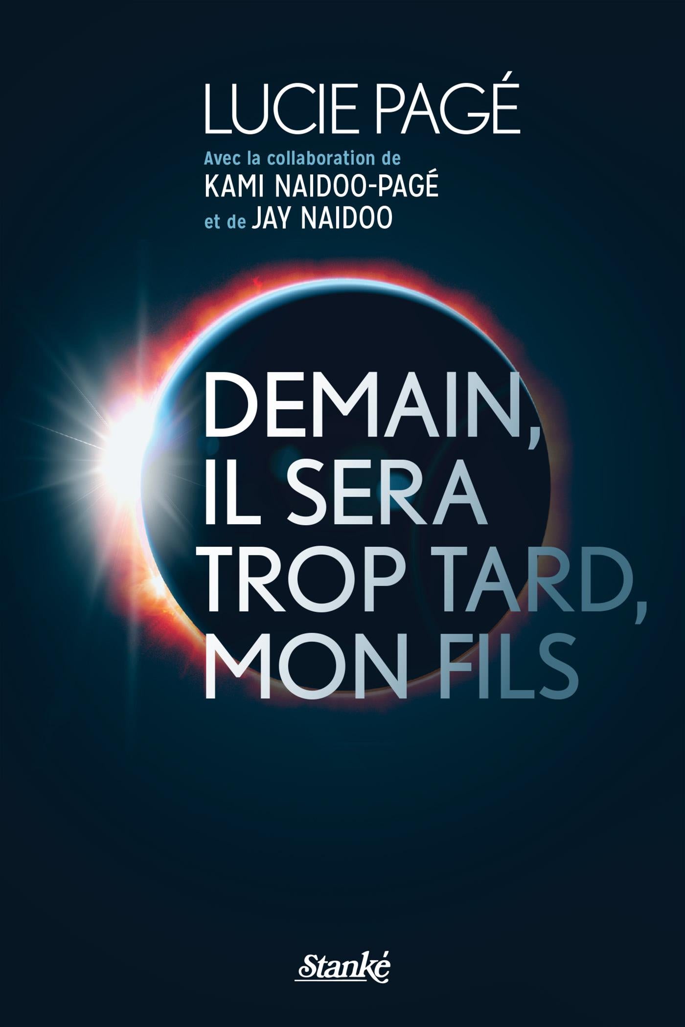 Couverture du livre de Demain, il sera trop tard, mon fils - papier format