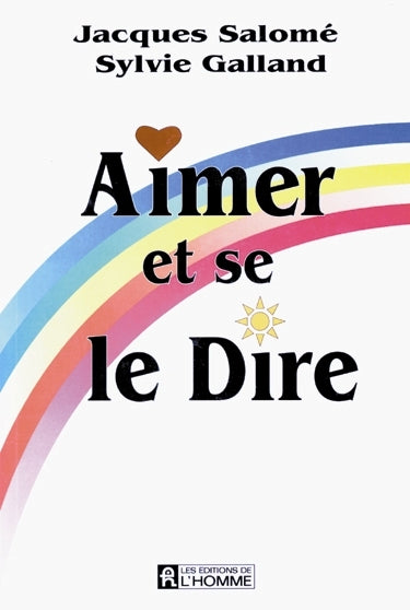 Couverture du livre de Aimer et se le dire - papier format