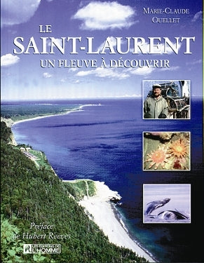 Couverture du livre de Le Saint-Laurent : un fleuve à découvrir - papier format