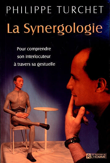 Couverture du livre de Synergologie -la - papier format