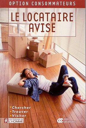 Couverture du livre de Le locataire avisé : chercher, trouver, aviser - papier format