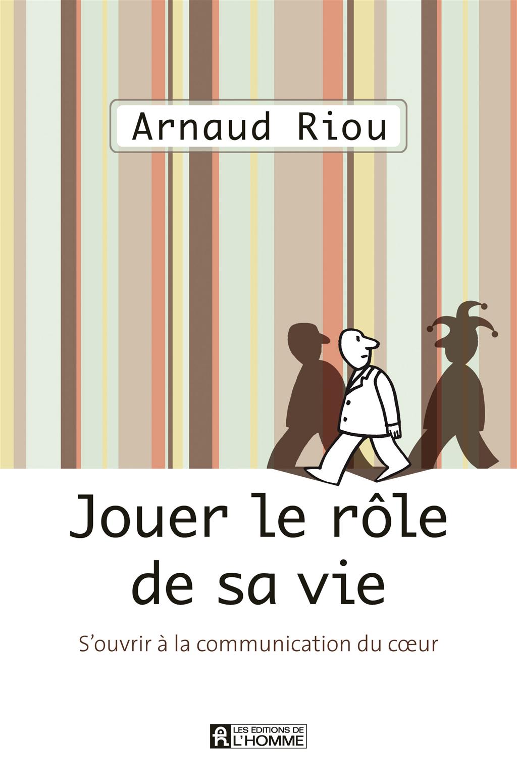 Couverture du livre de Jouer le rôle de sa vie - papier format