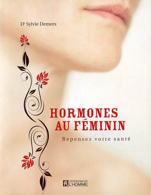 Couverture du livre de Hormones au féminin : repensez votre santé - papier format