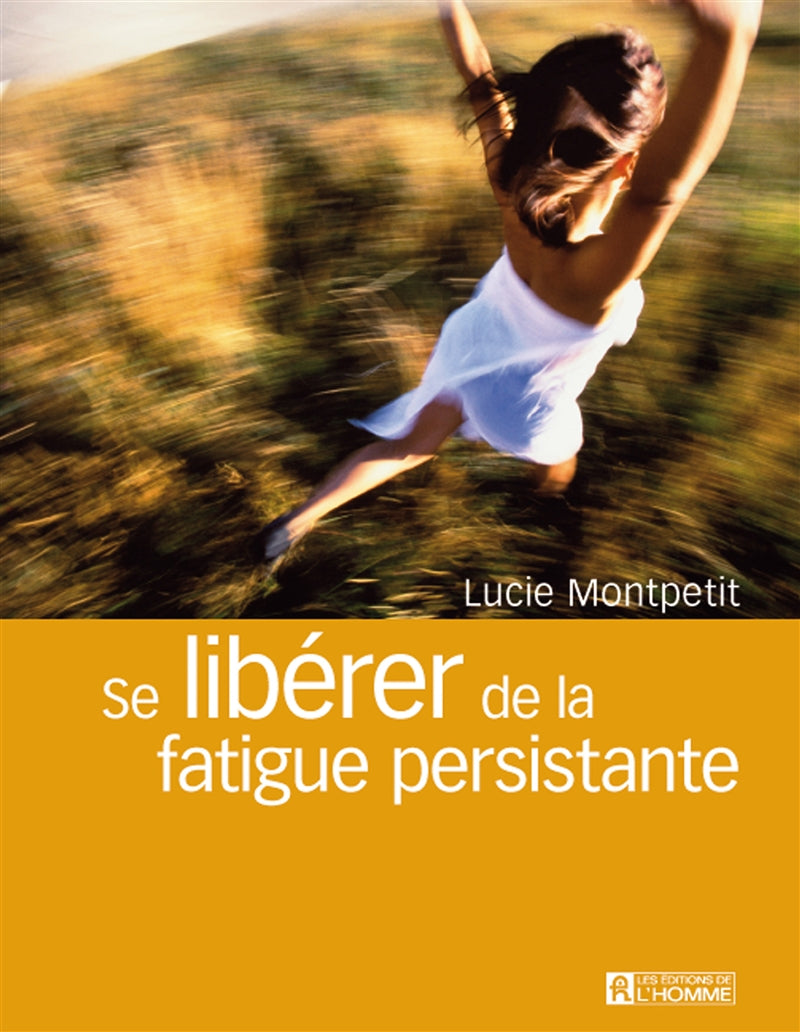 Couverture du livre de Se libérer de la fatigue persistante - papier format