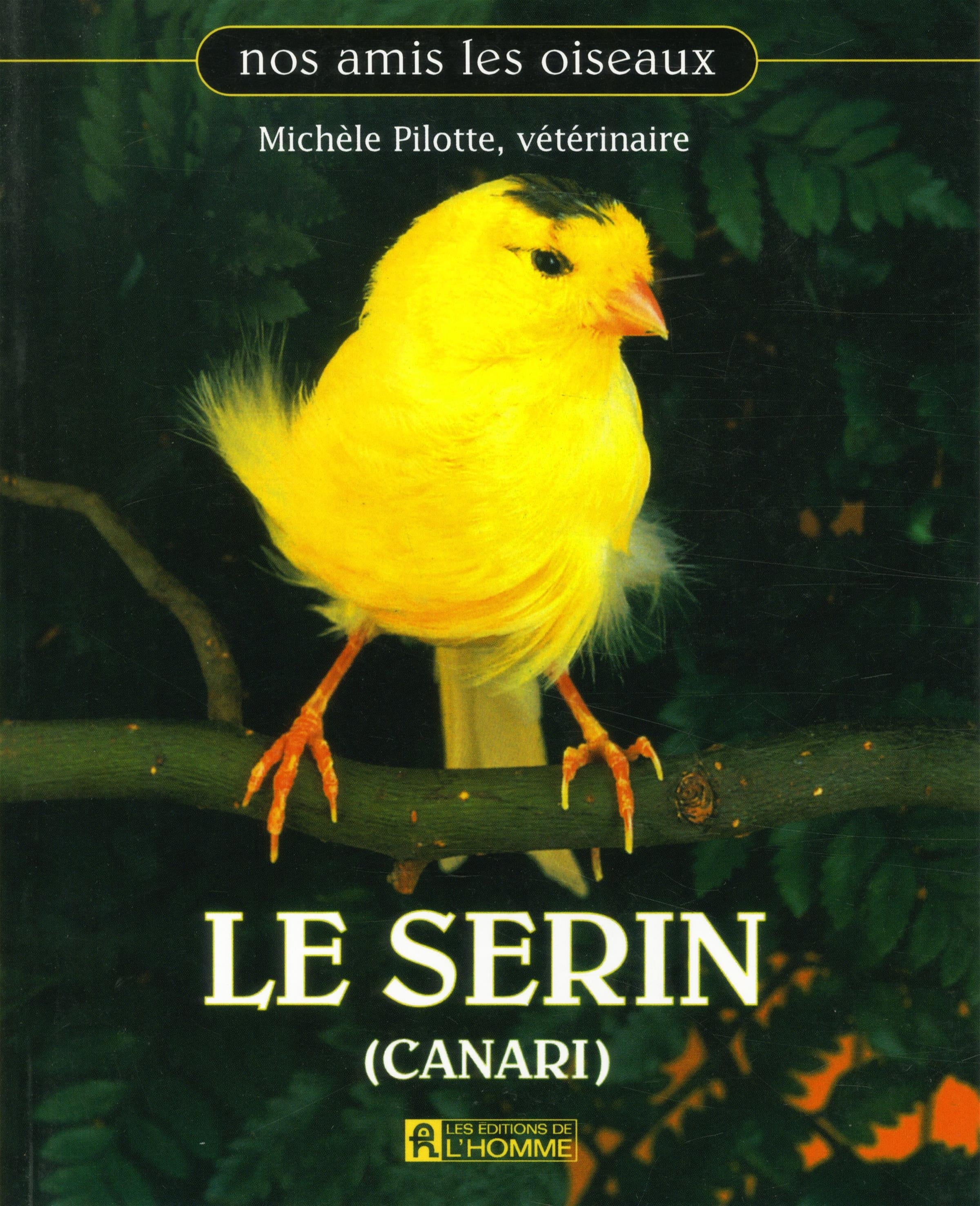 Couverture du livre de Le serin (canari) - papier format