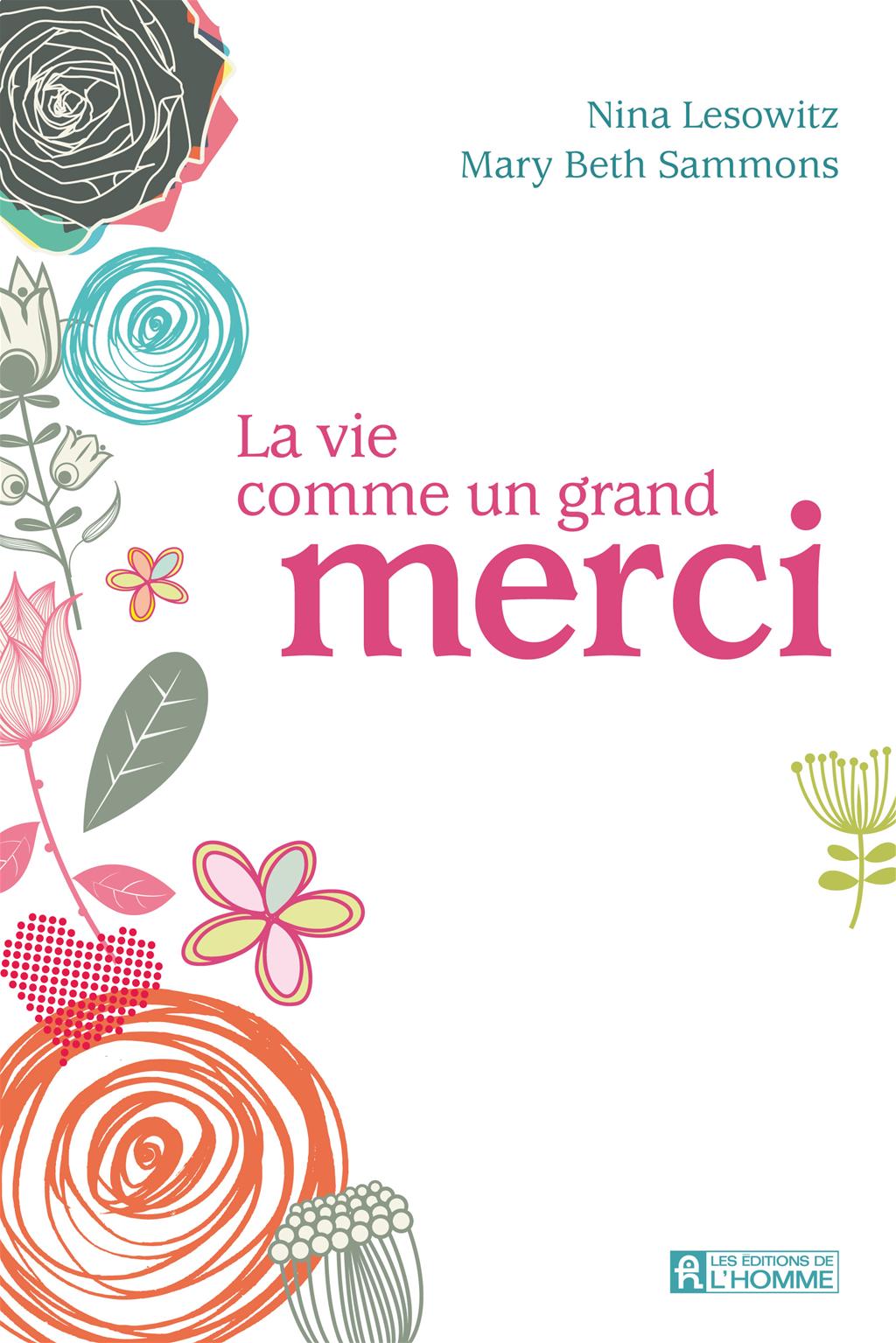 Couverture du livre de La vie comme un grand merci - papier format