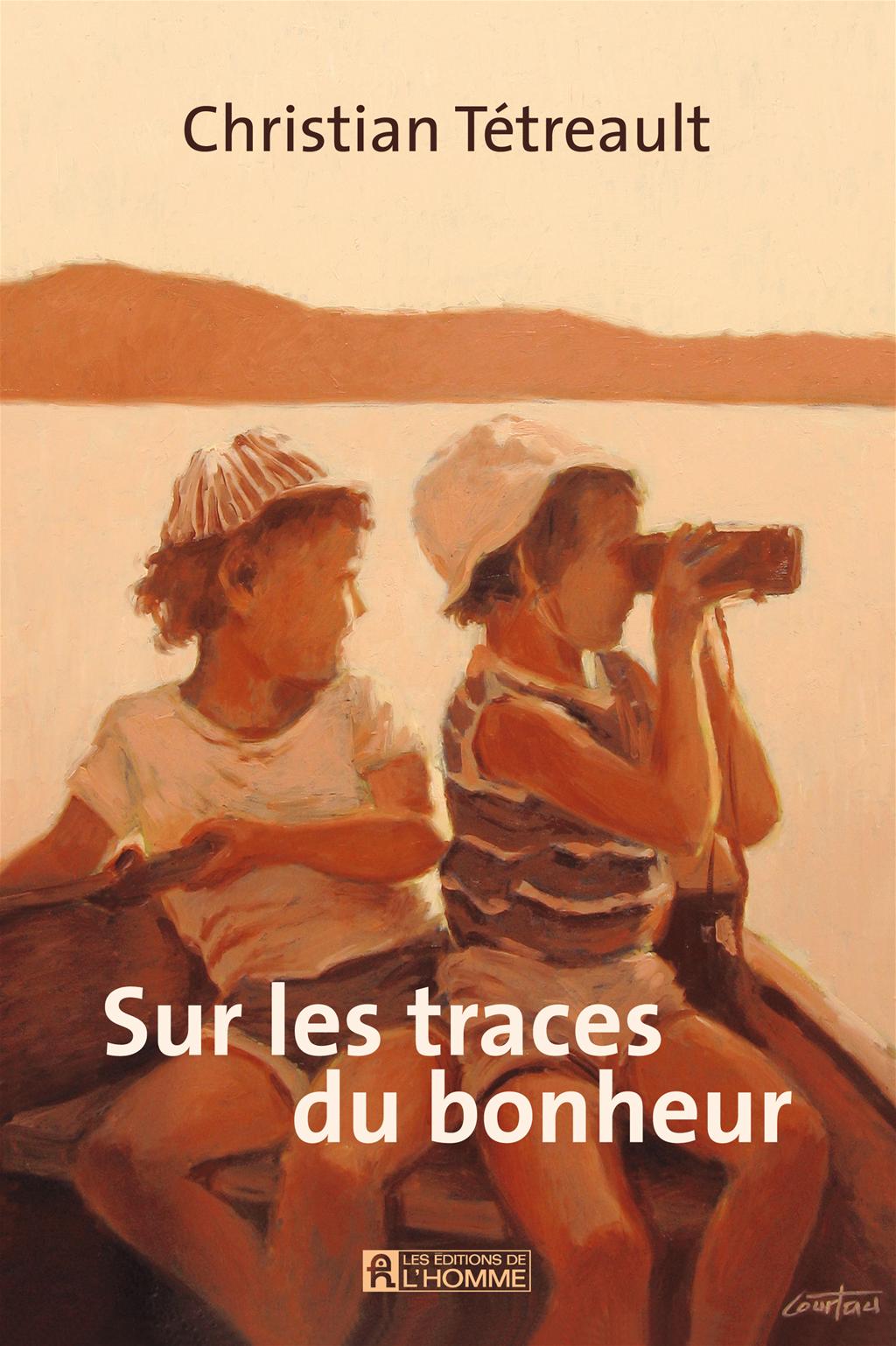 Couverture du livre de Sur les traces du bonheur - papier format