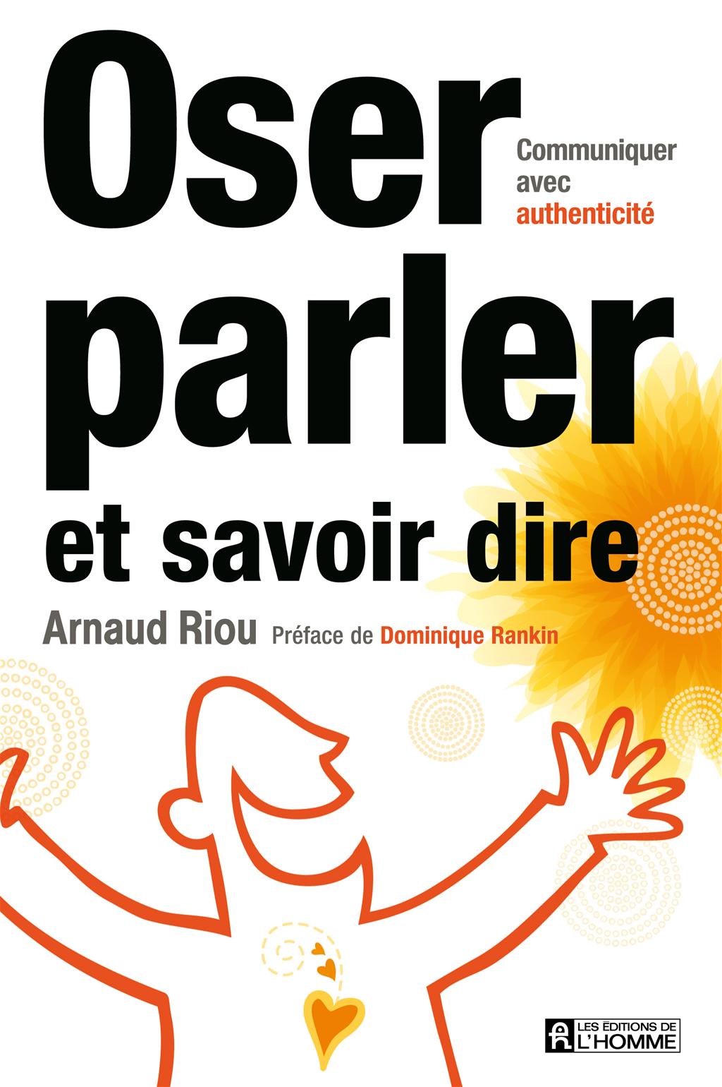 Couverture du livre de Oser parler et savoir dire - papier format
