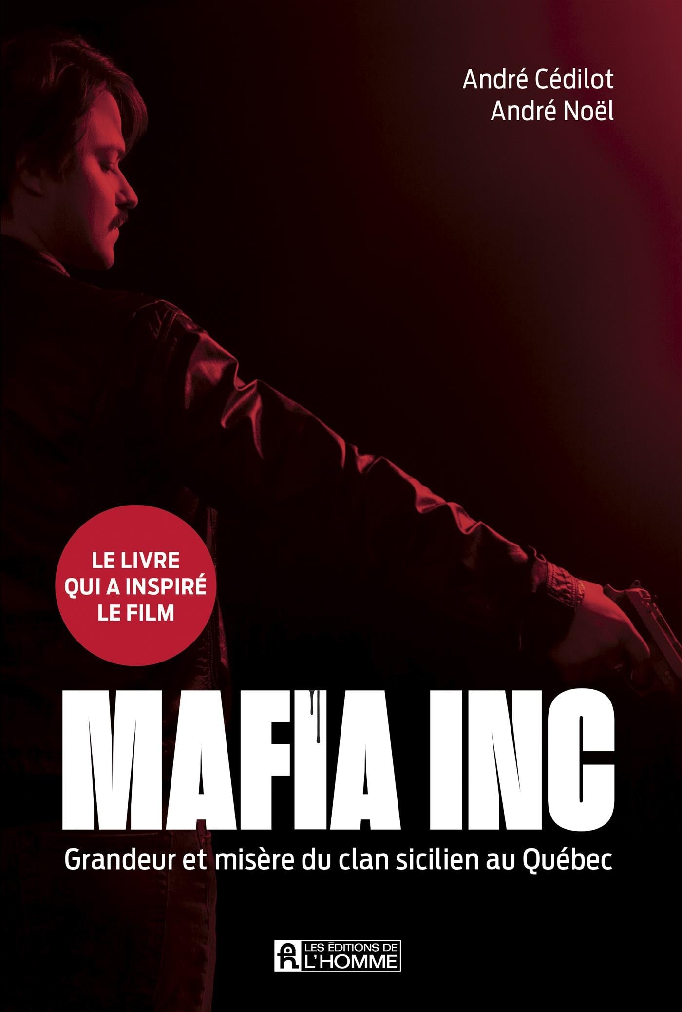 Couverture du livre de Mafia inc. : grandeur et misère du clan sicilien au Québec - papier format
