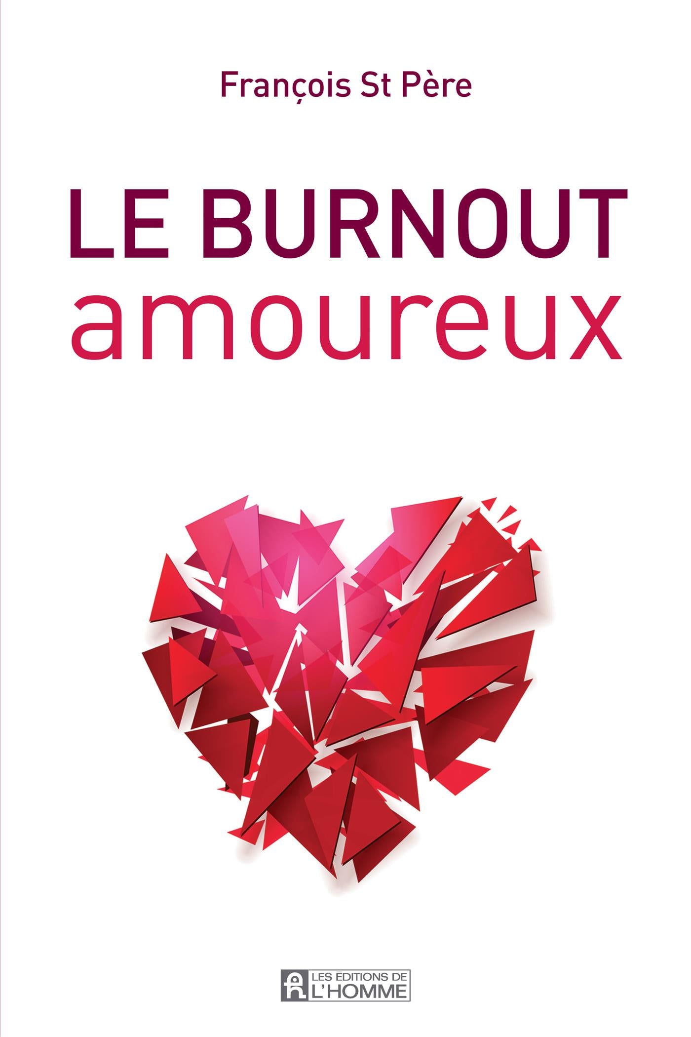 Couverture du livre de Le burnout amoureux - papier format