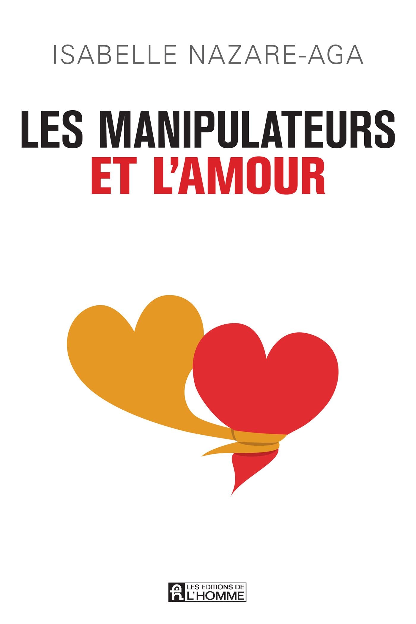 Couverture du livre de Les manipulateurs et l'amour - papier format