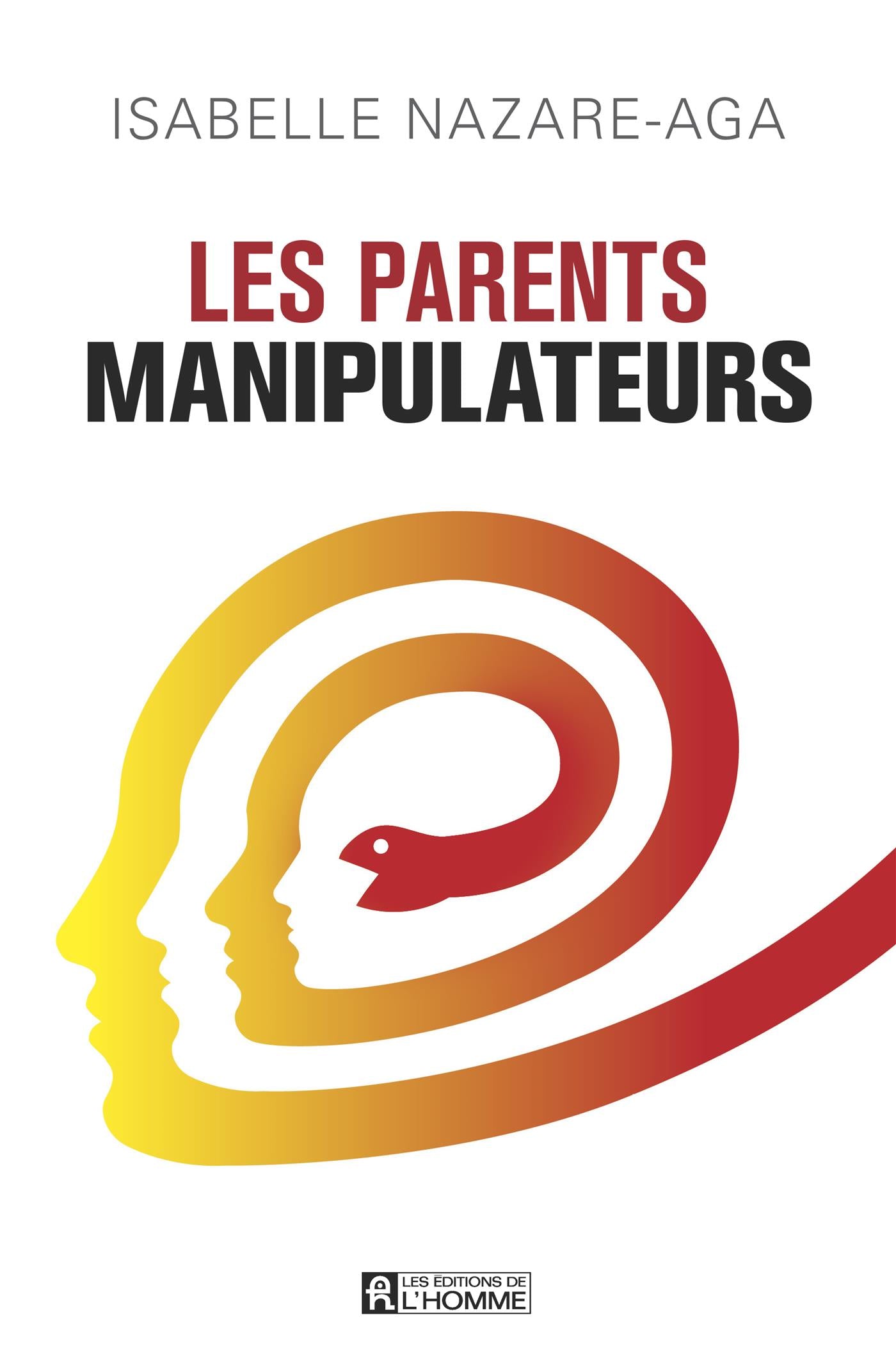 Couverture du livre de Les parents manipulateurs - papier format