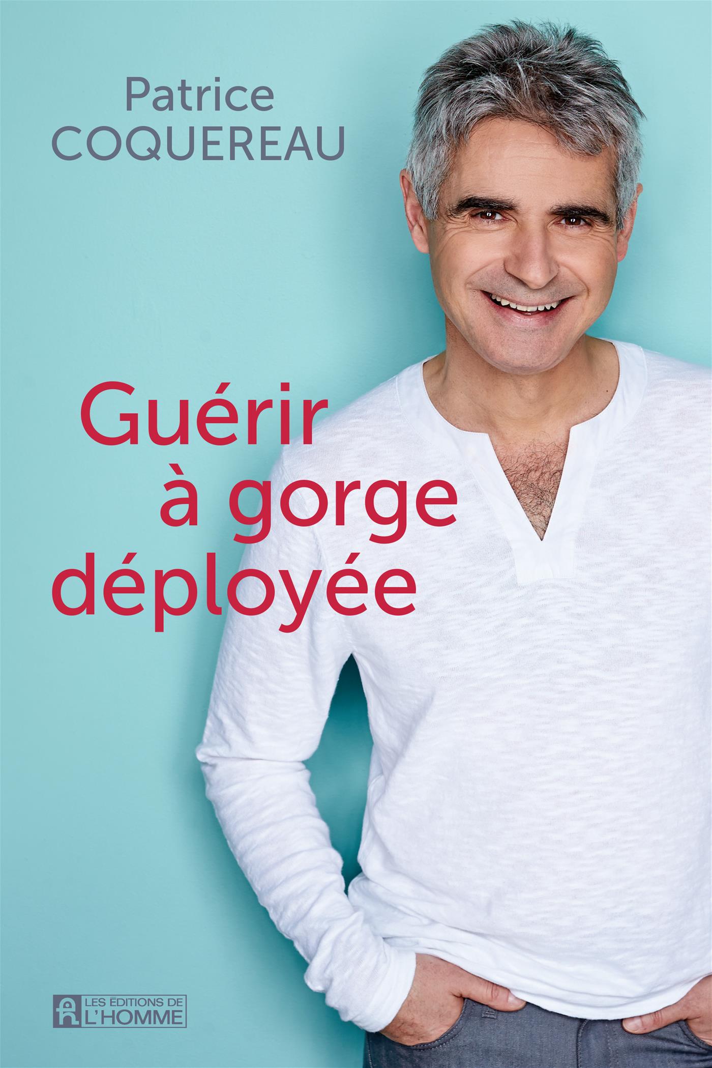 Couverture du livre de Guérir à gorge déployée - papier format