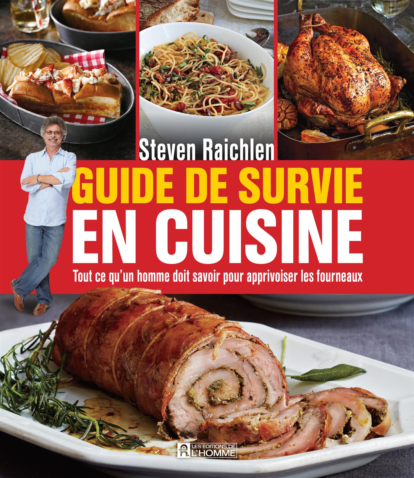 Couverture du livre de Guide de survie en cuisine : tout ce qu'un homme doit savoir pour apprivoiser les fourneaux - papier format