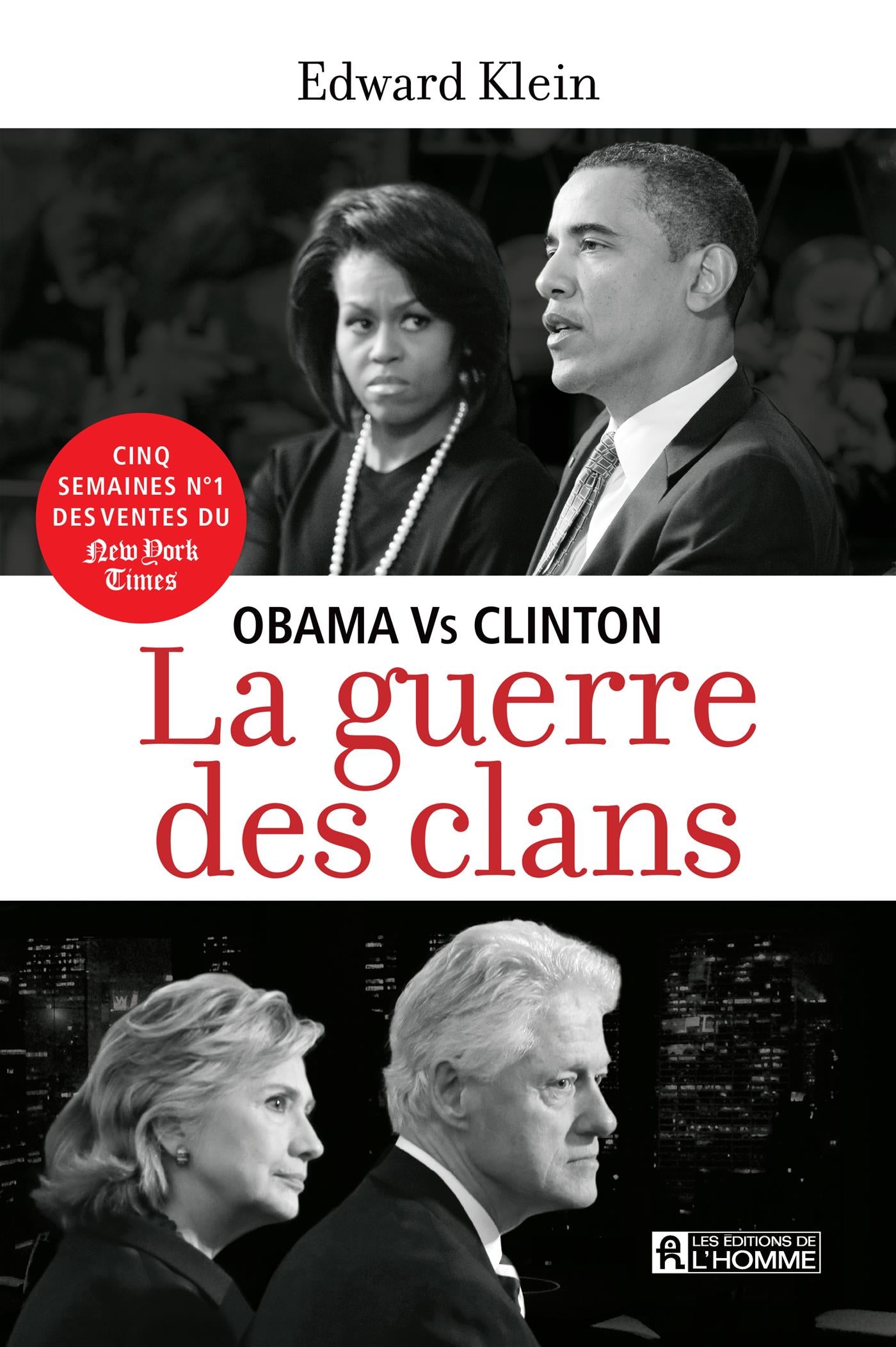Couverture du livre de La guerre des clans : Obama vs Clinton - papier format
