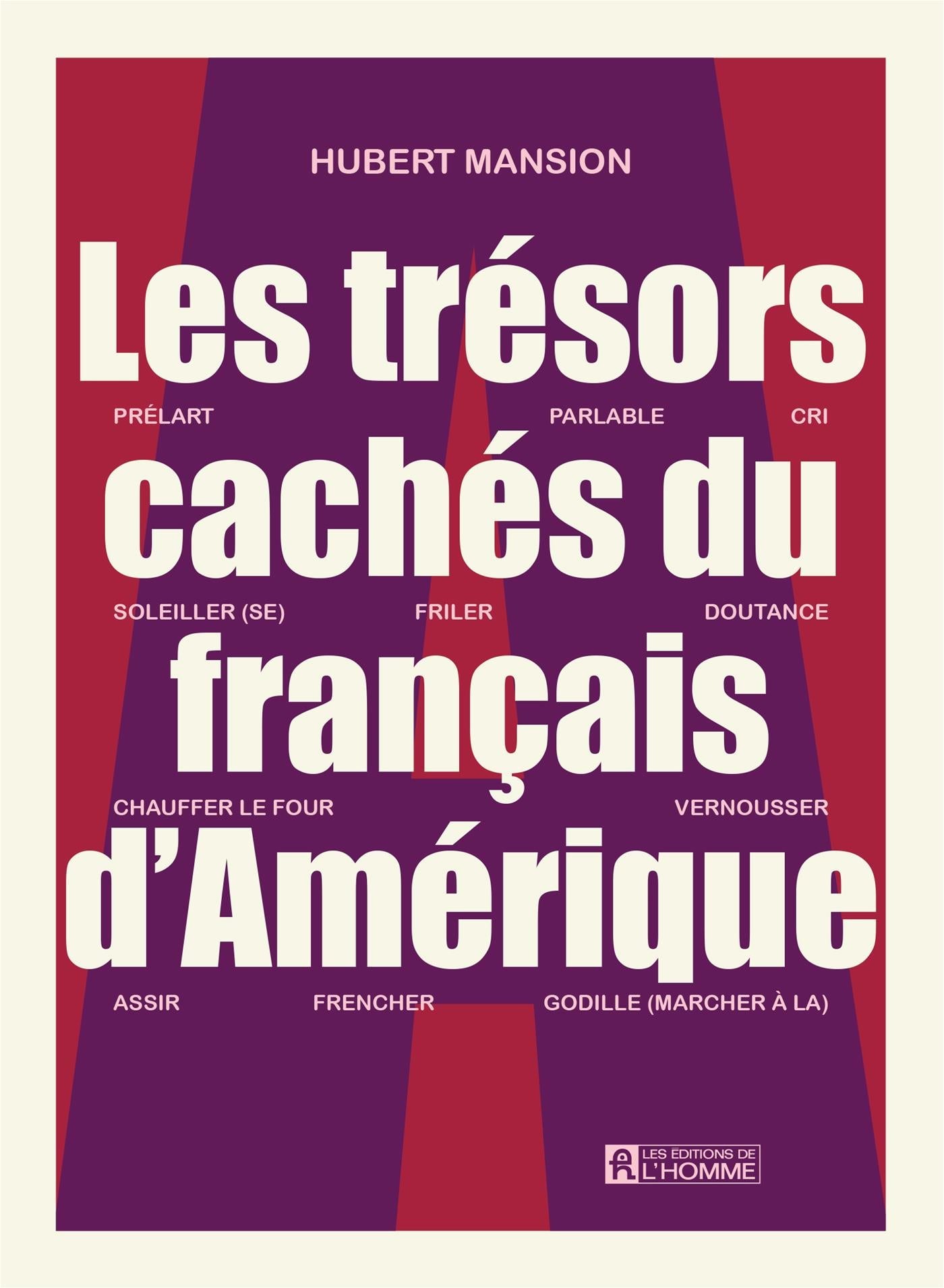 Couverture du livre de Les trésors cachés du français d'Amérique - papier format