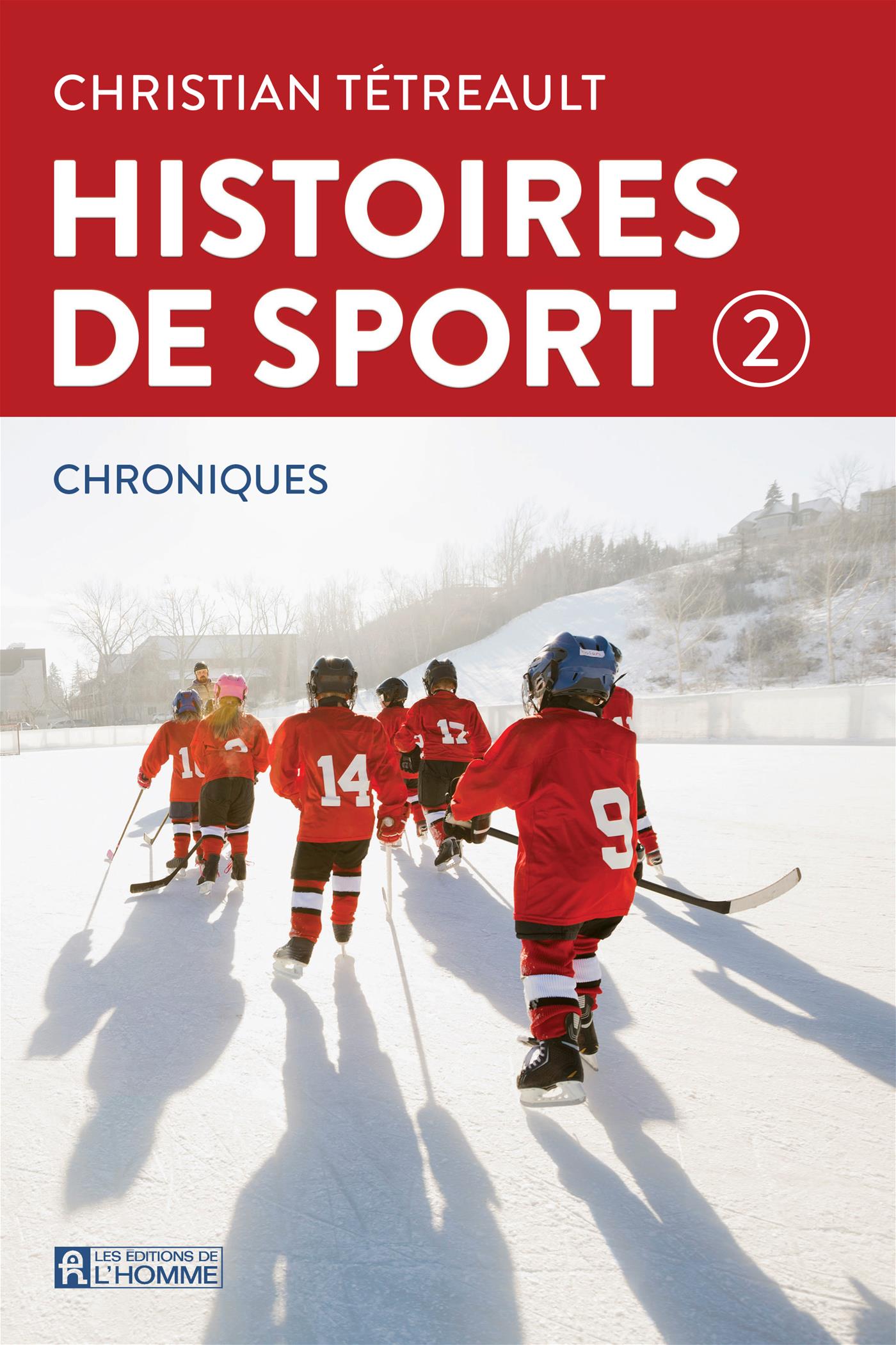 Couverture du livre de Histoires de sport : chroniques. - papier format