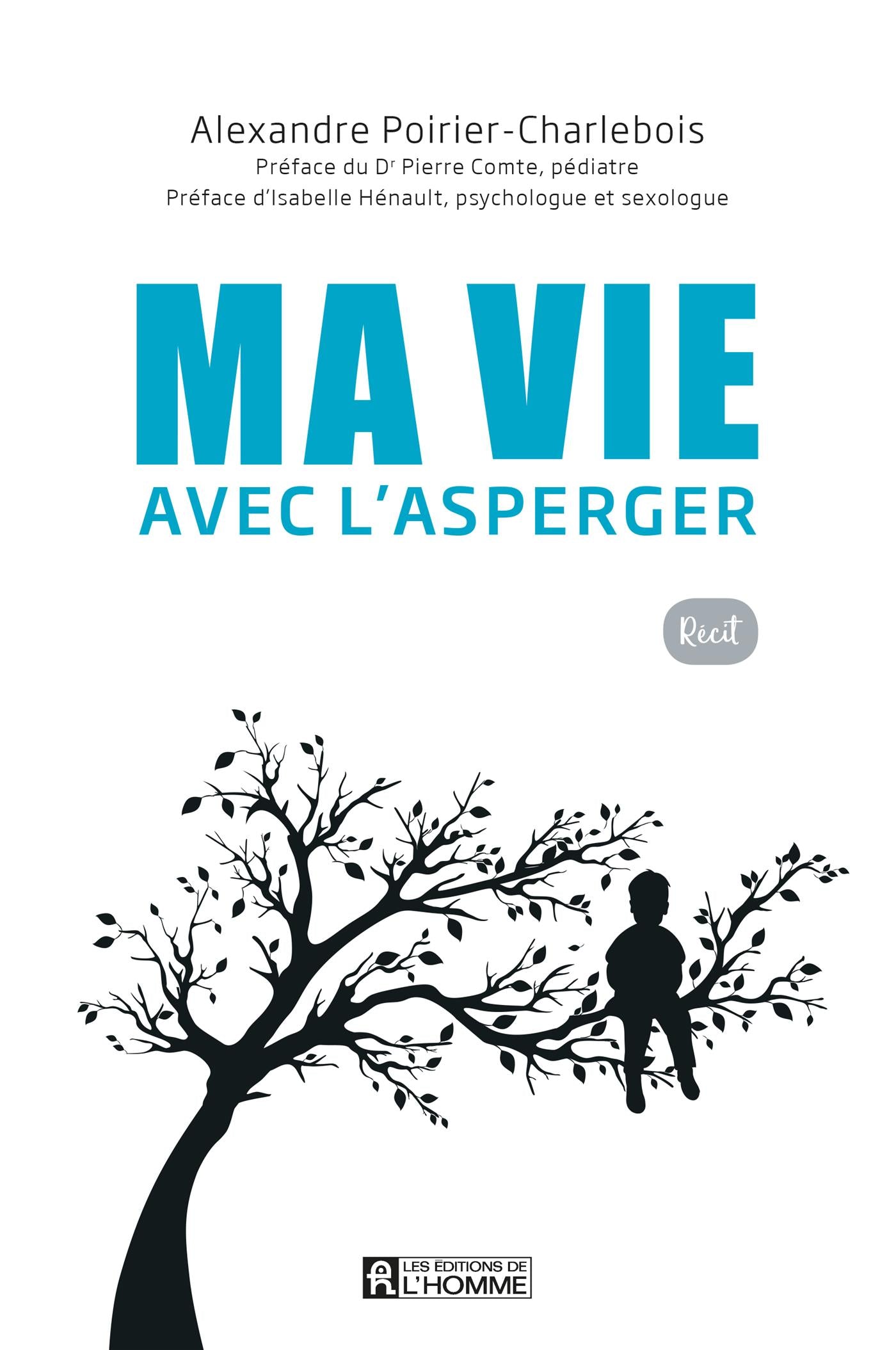 Couverture du livre de Ma vie avec l'Asperger - papier format