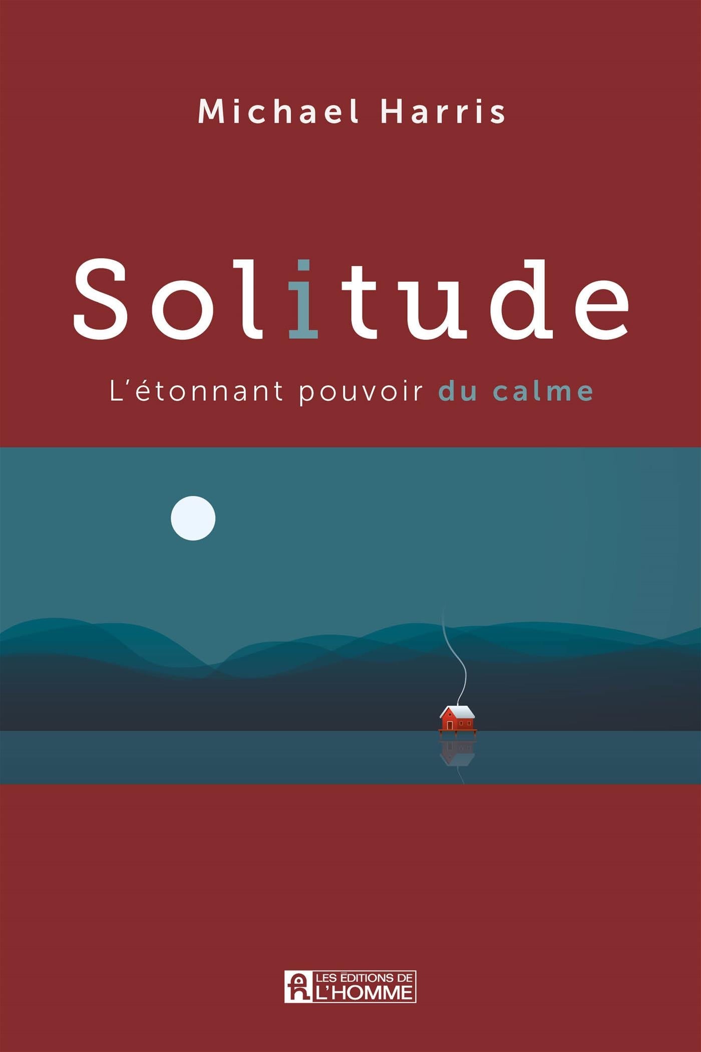 Couverture du livre de Solitude : l'étonnant pouvoir du calme - papier format