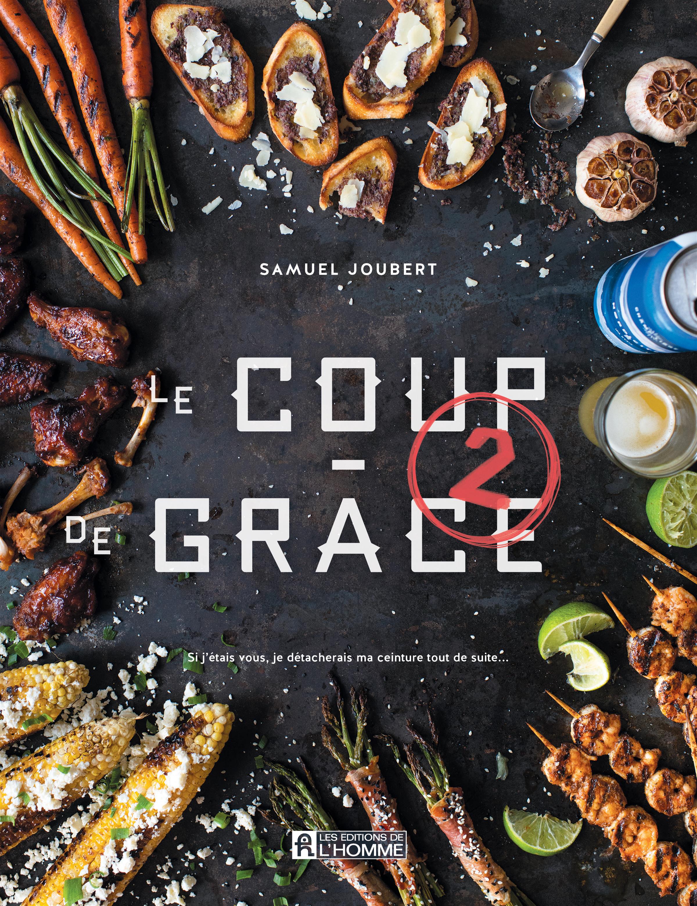 Couverture du livre de Le coup de grâce 2 : si j'étais vous, je détacherais ma ceinture tout de suite... - papier format