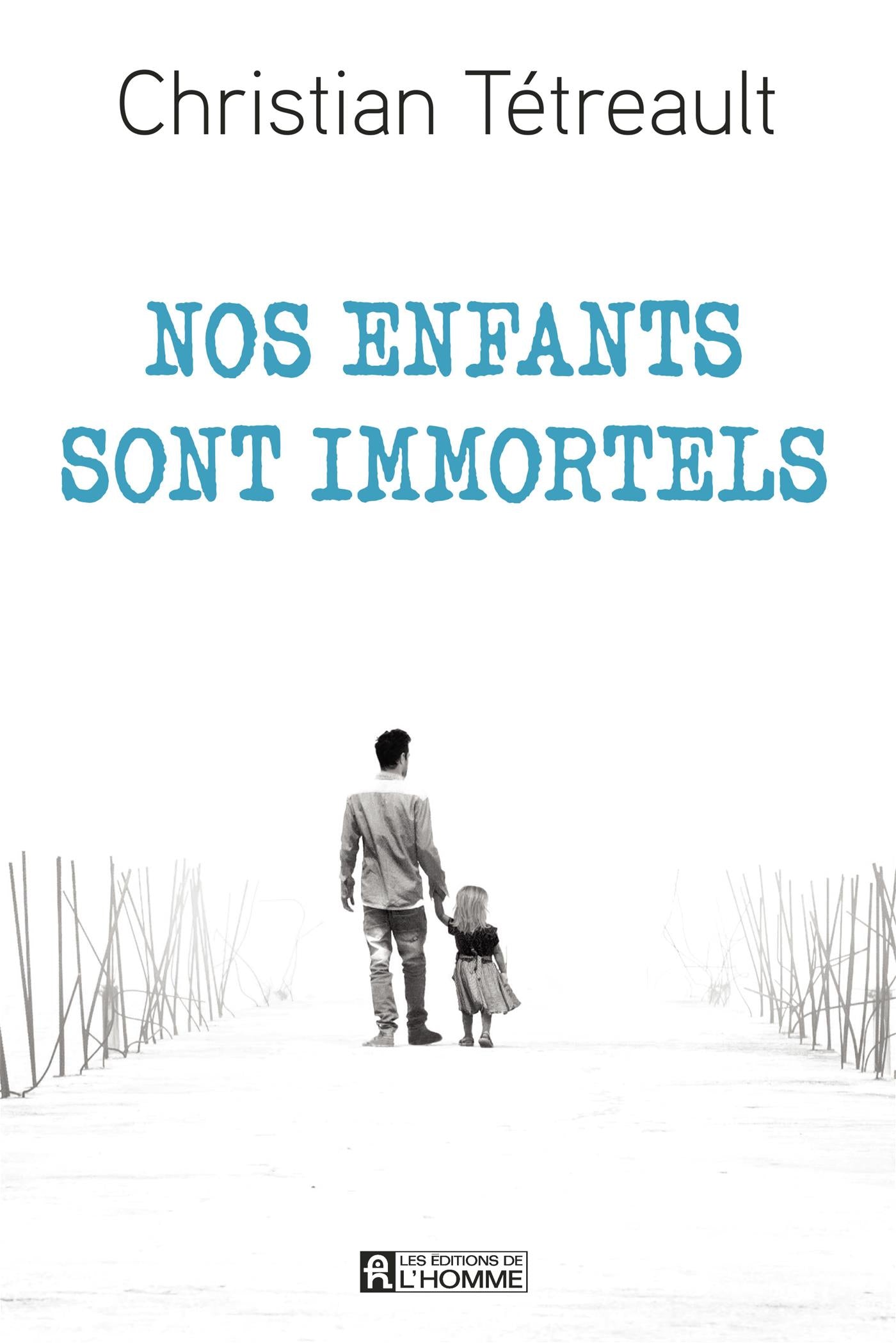 Couverture du livre de Nos enfants sont immortels - papier format