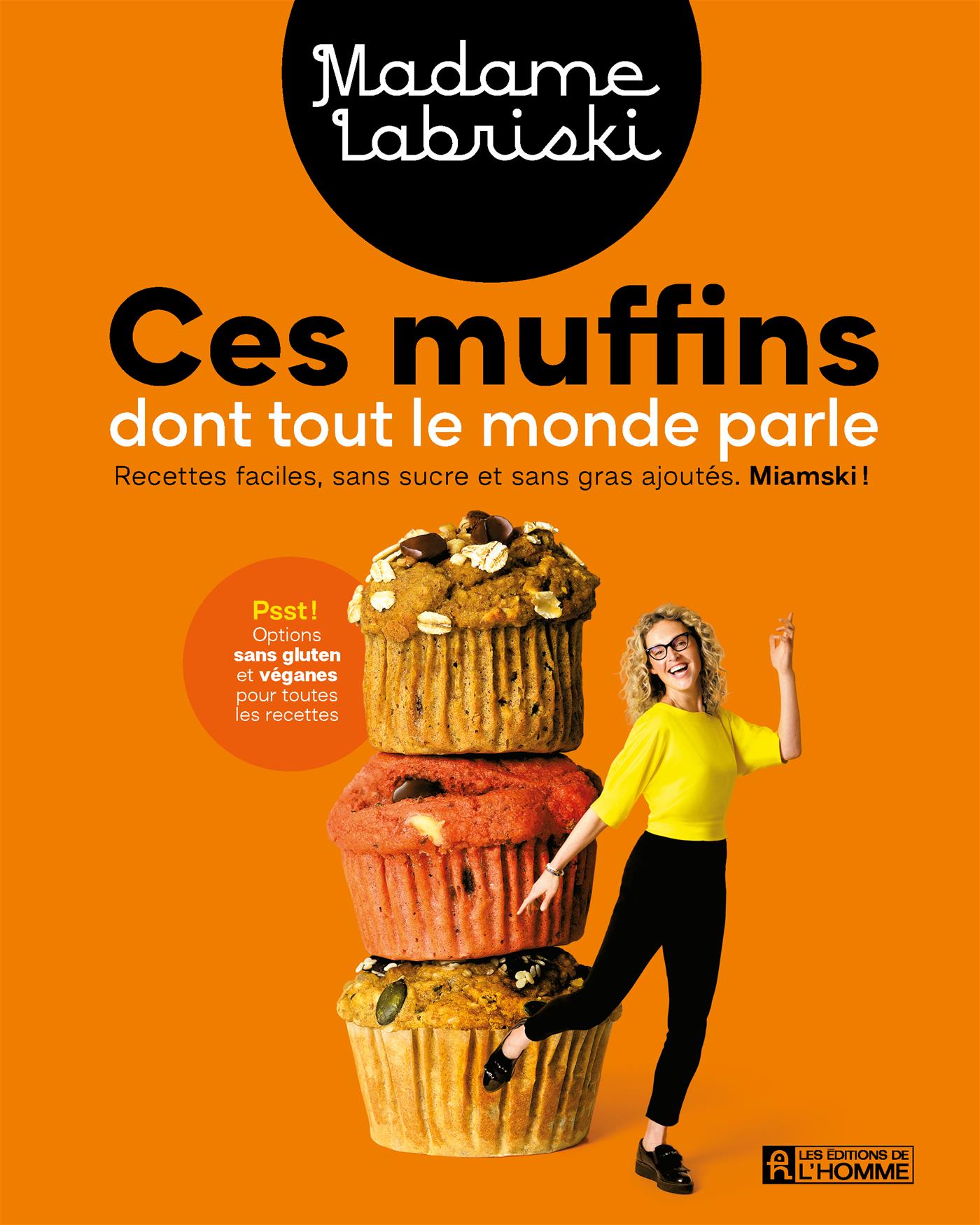 Couverture du livre de Ces muffins dont tout le monde parle - papier format