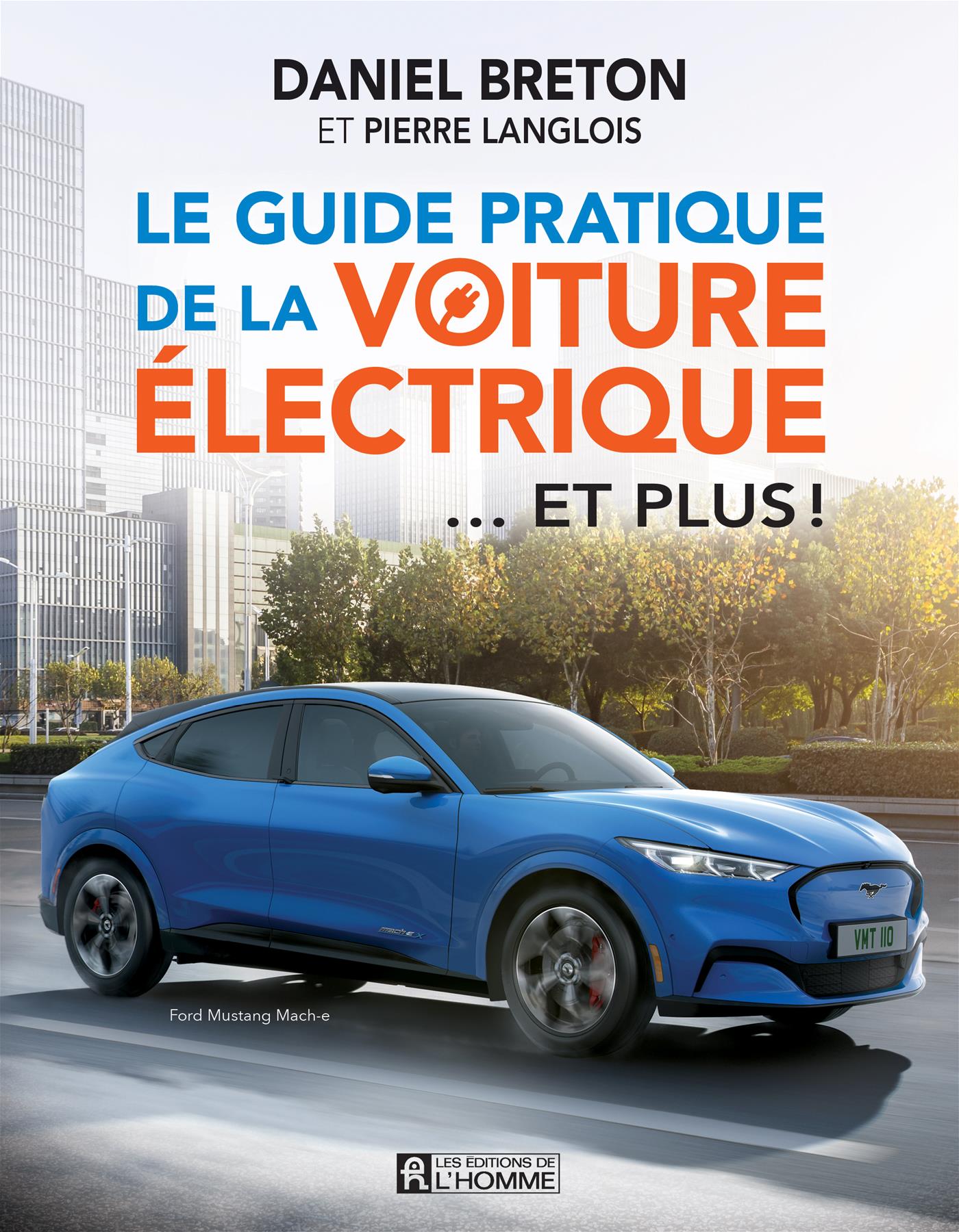 Couverture du livre de Le guide pratique de la voiture électrique... et plus ! - papier format