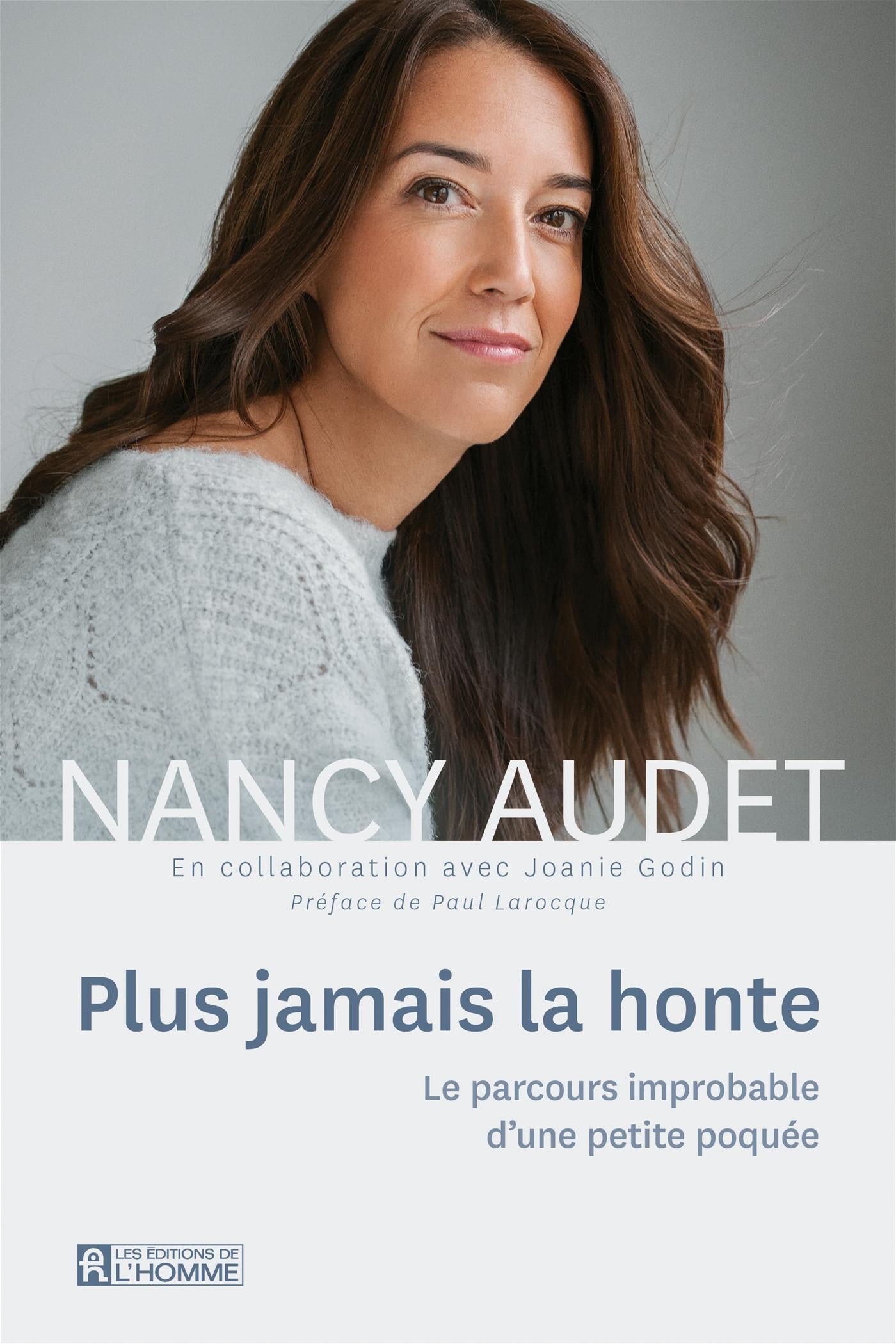 Couverture du livre de Plus jamais la honte : Le parcours improbable d'une petite poquée - papier format