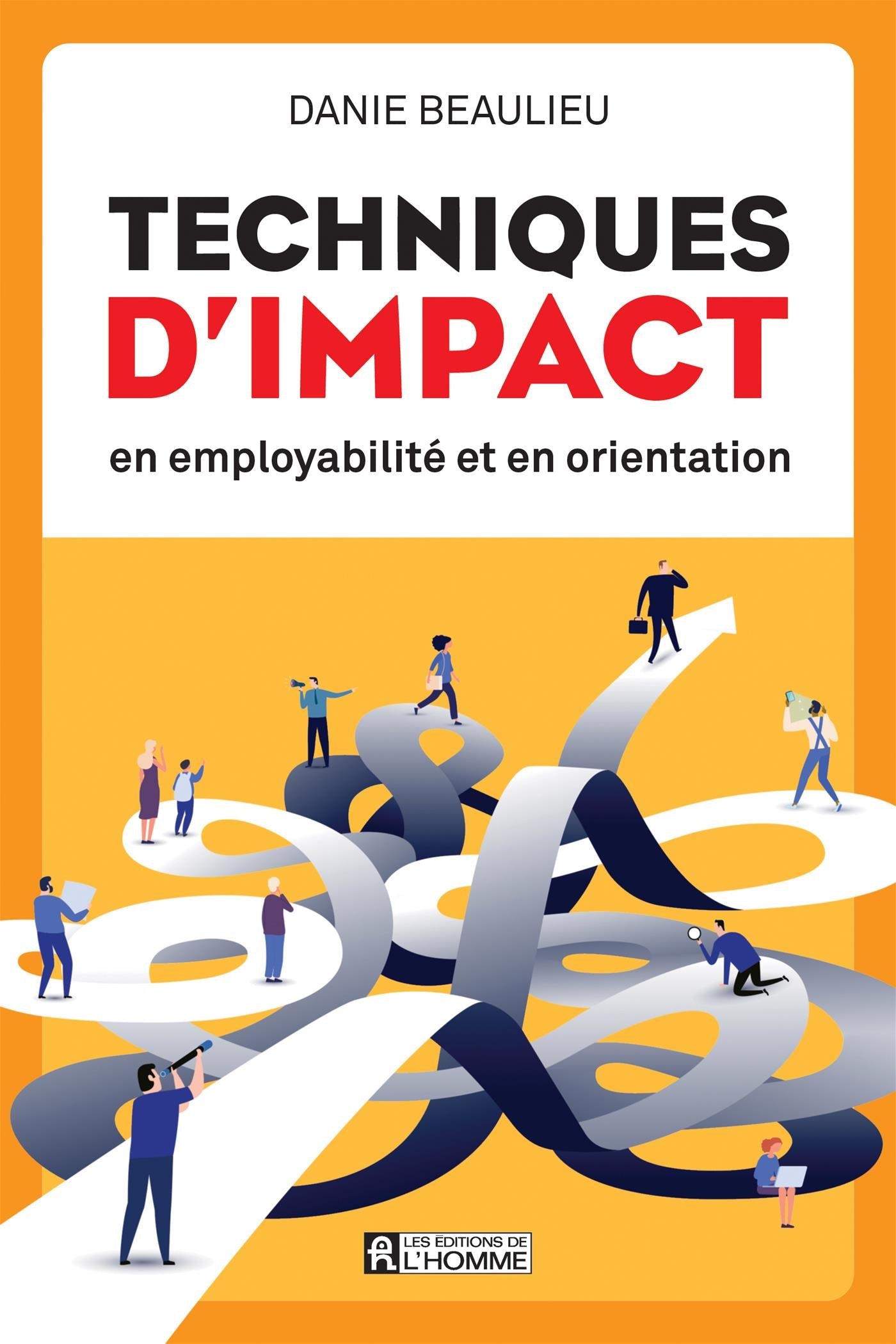 Couverture du livre de Techniques d'impact en employabilité et en orientation - papier format