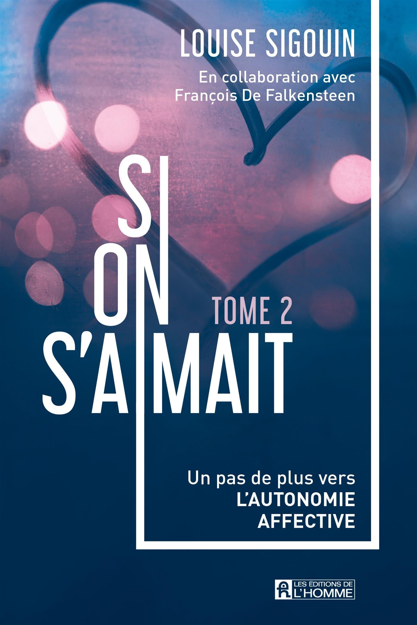 Couverture du livre de Si on s'aimait - Tome 2 - papier format