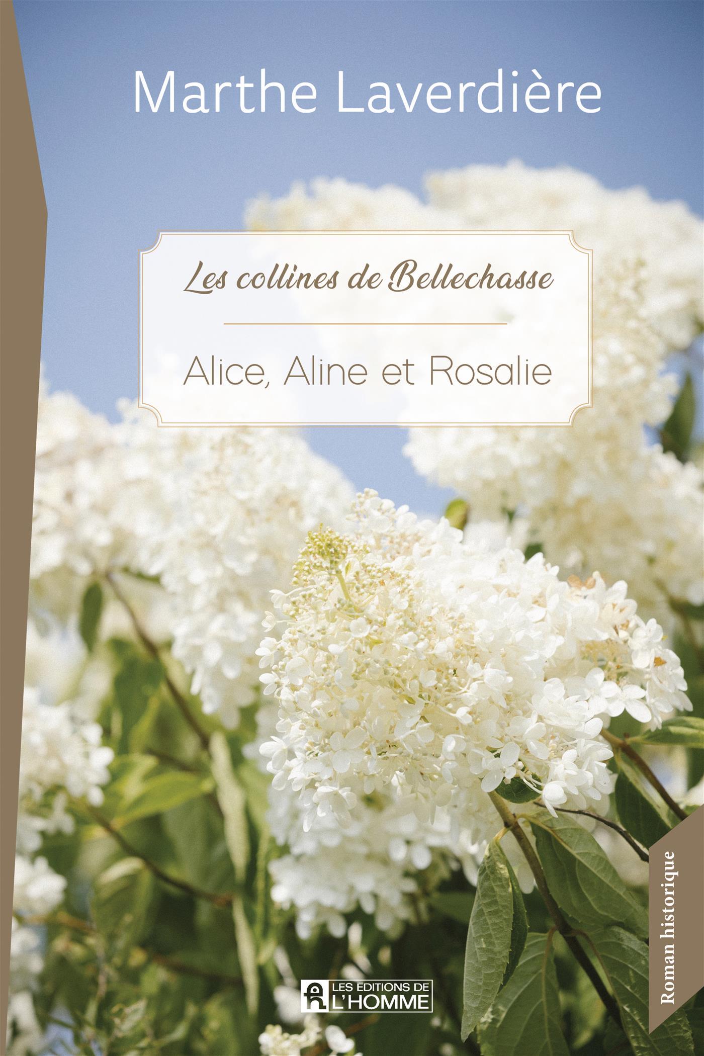 Couverture du livre de Alice, Aline et Rosalie - papier format