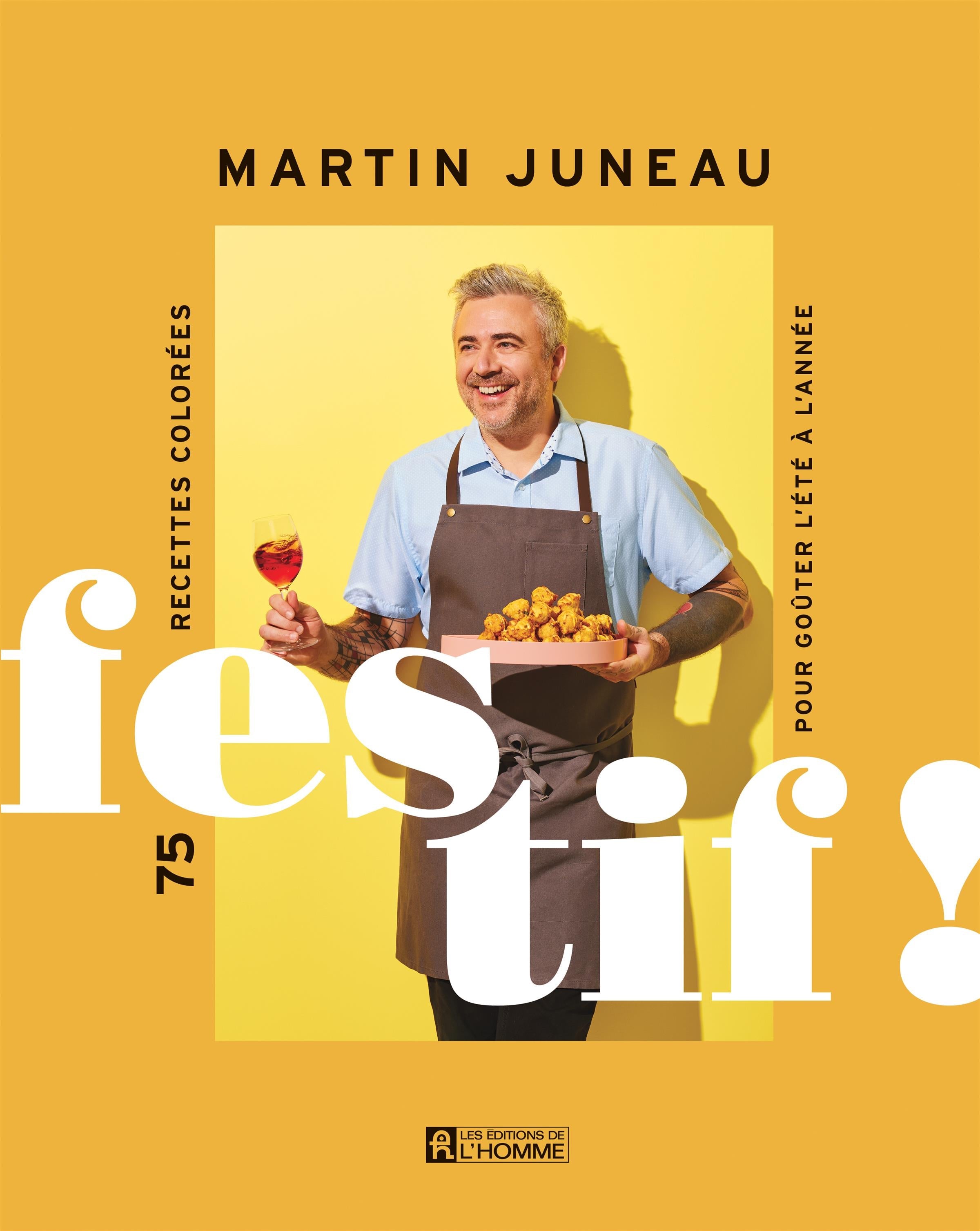 Couverture du livre de Festif ! : 75 recettes colorées pour goûter l'été à l'année - papier format