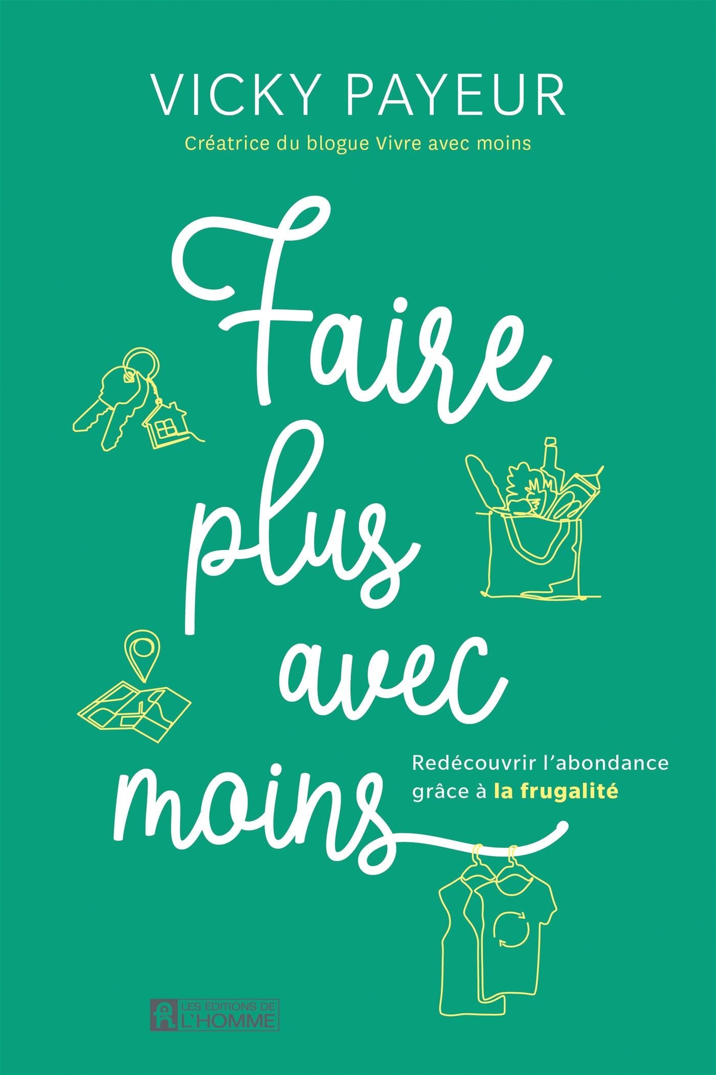 Couverture du livre de Faire plus avec moins - papier format