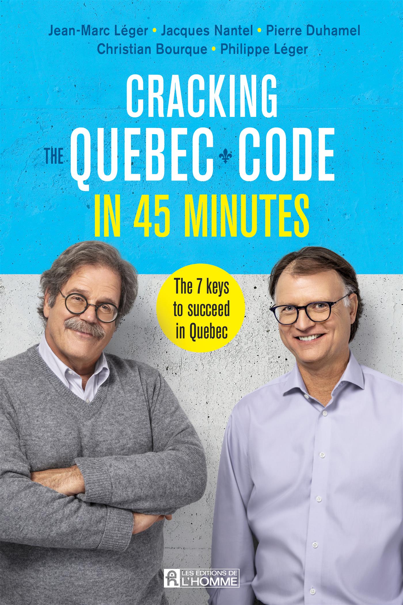 Couverture du livre de Cracking the Quebec Code in 45 minutes - papier format