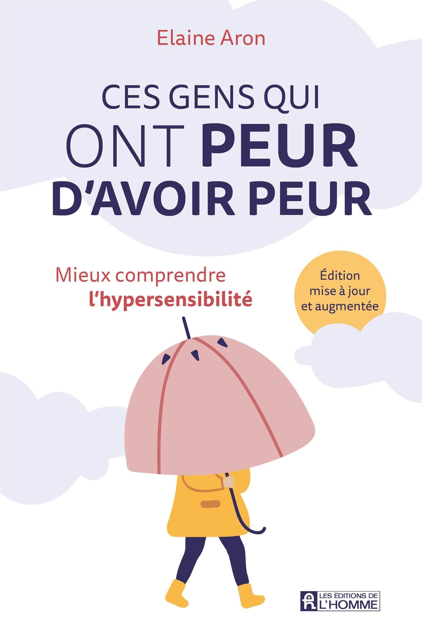 Couverture du livre de Ces gens qui ont peur d'avoir peur - papier format