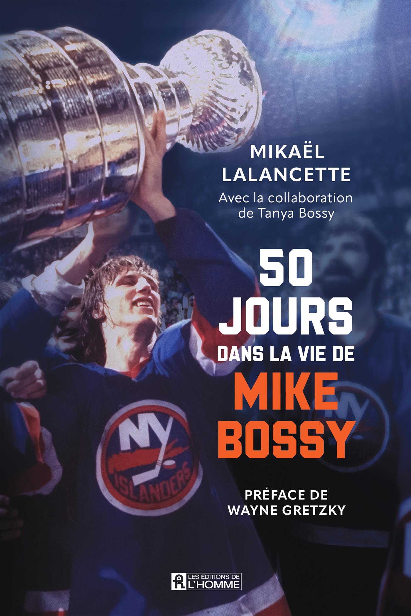 Couverture du livre de 50 jours dans la vie de Mike Bossy - papier format