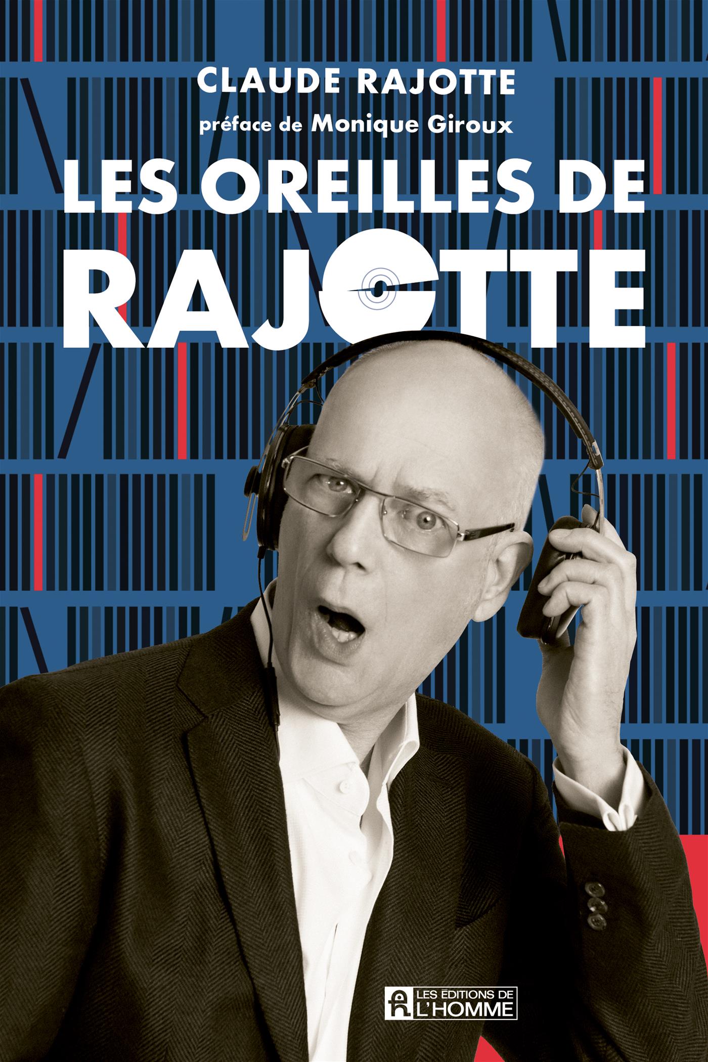 Couverture du livre de Les oreilles de Rajotte - papier format