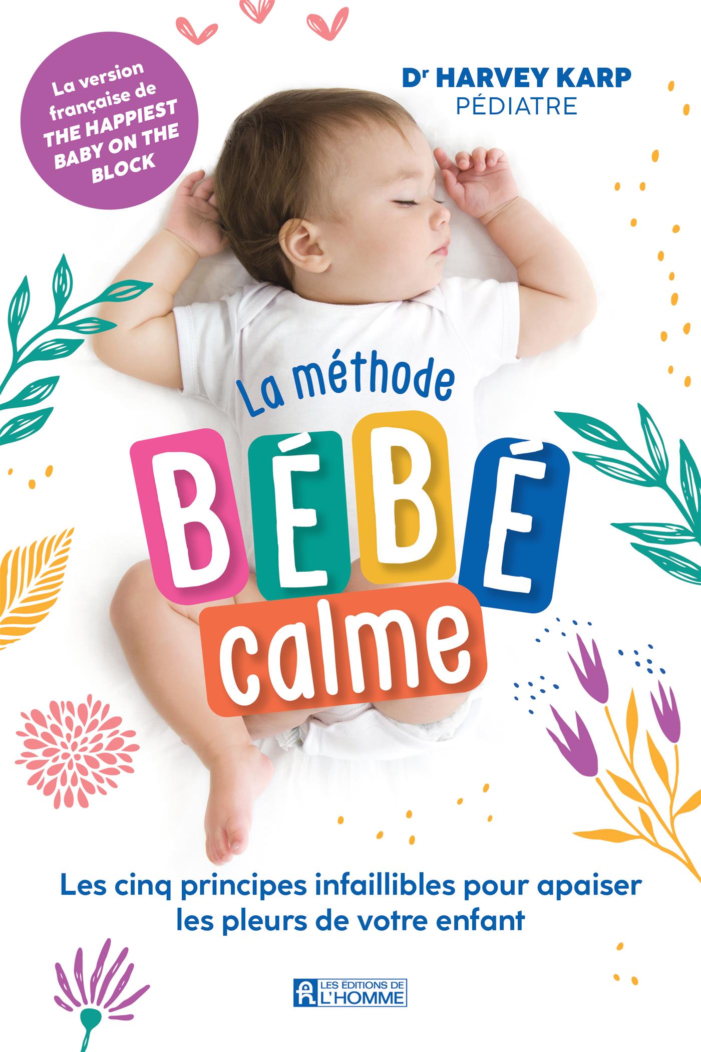 Couverture du livre de La méthode bébé calme - papier format