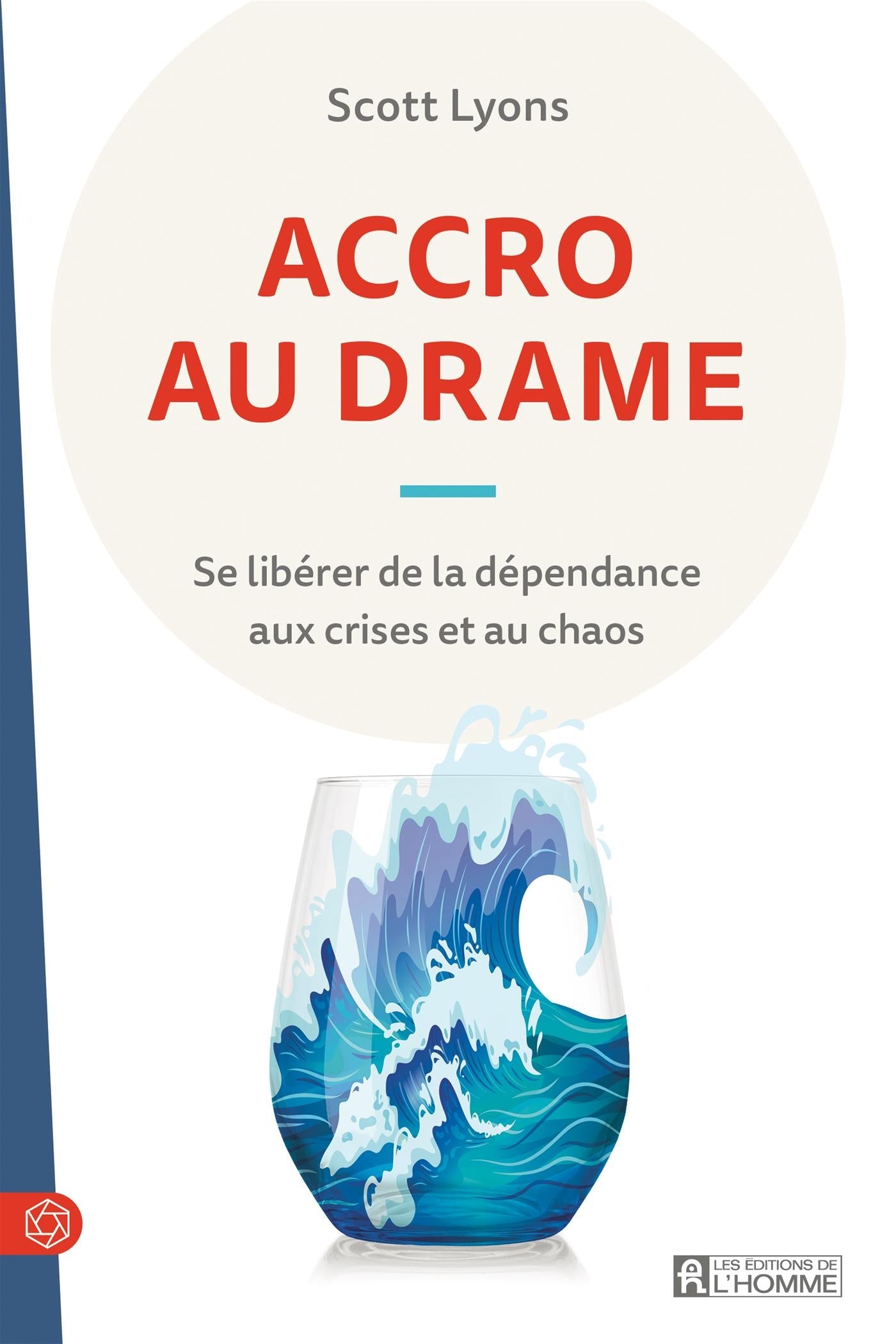 Couverture du livre de Accro au drame - papier format