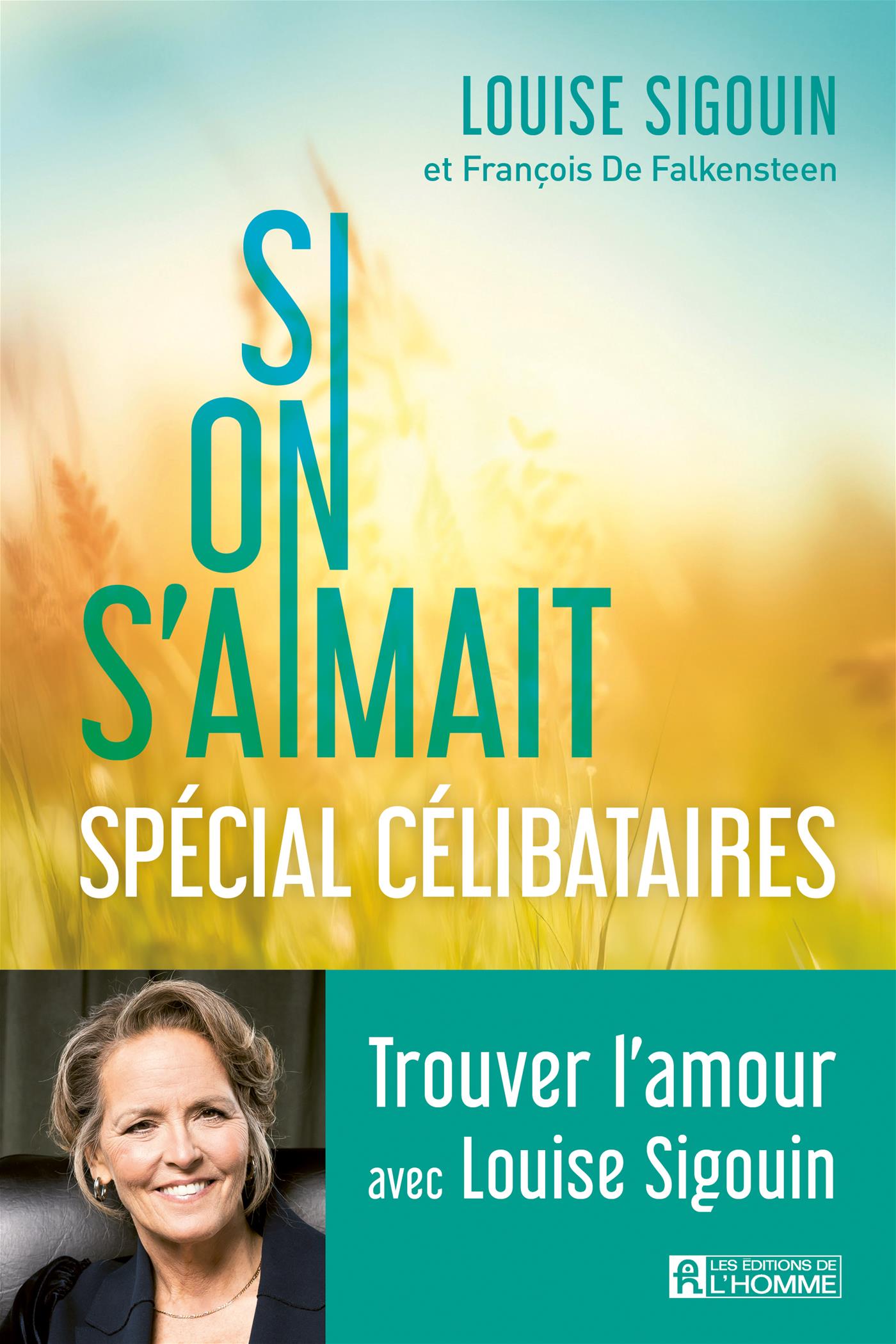 Couverture du livre de Si on s'aimait : Spécial célibataires - papier format