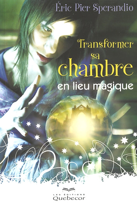 Couverture du livre de Transformer sa chambre en lieu magique - 2e édition - papier format