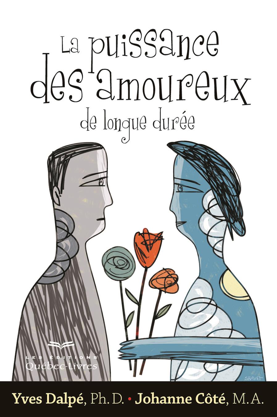 Couverture du livre de La puissance des amoureux de longue durée - papier format
