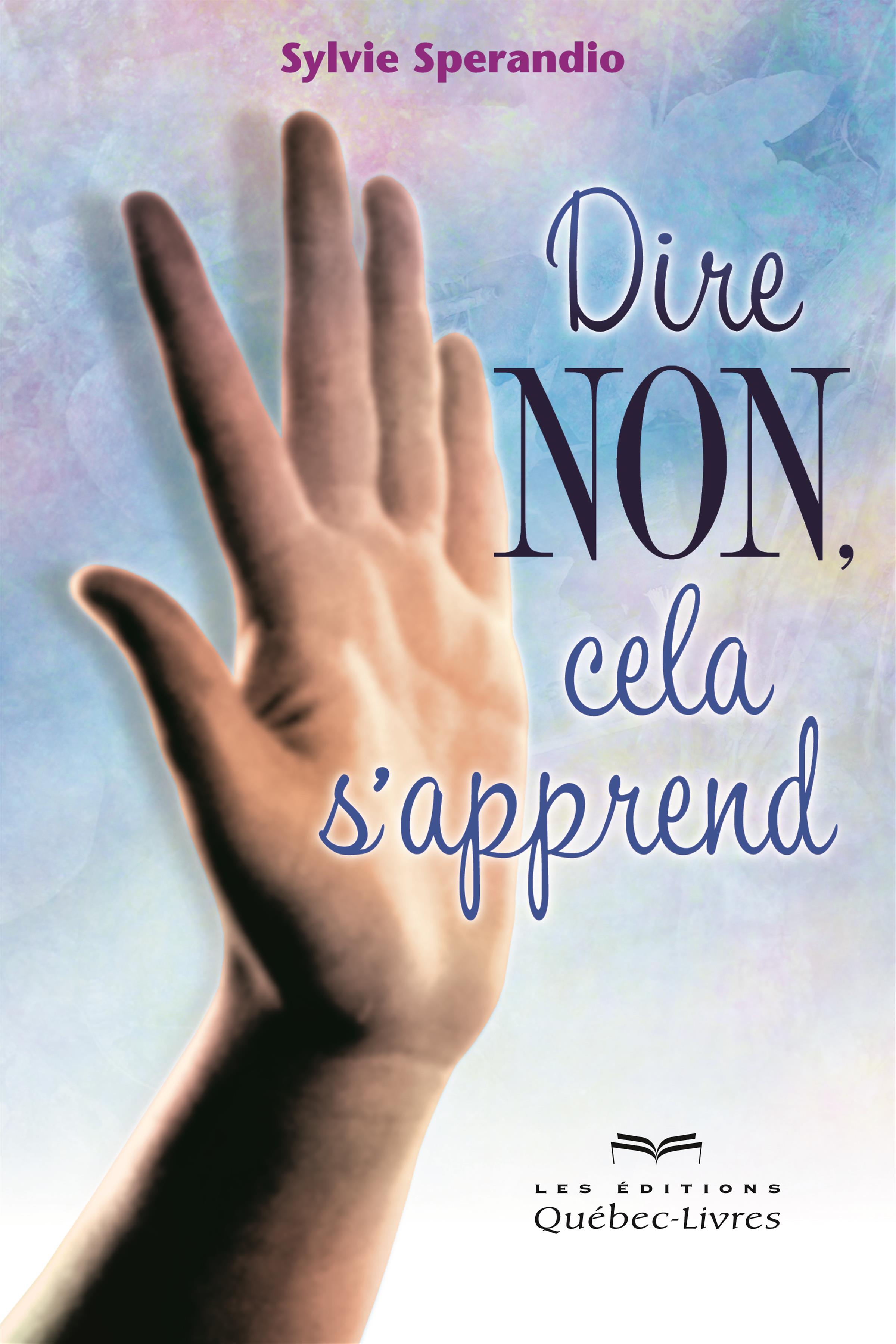 Couverture du livre de Dire non, cela s'apprend - papier format