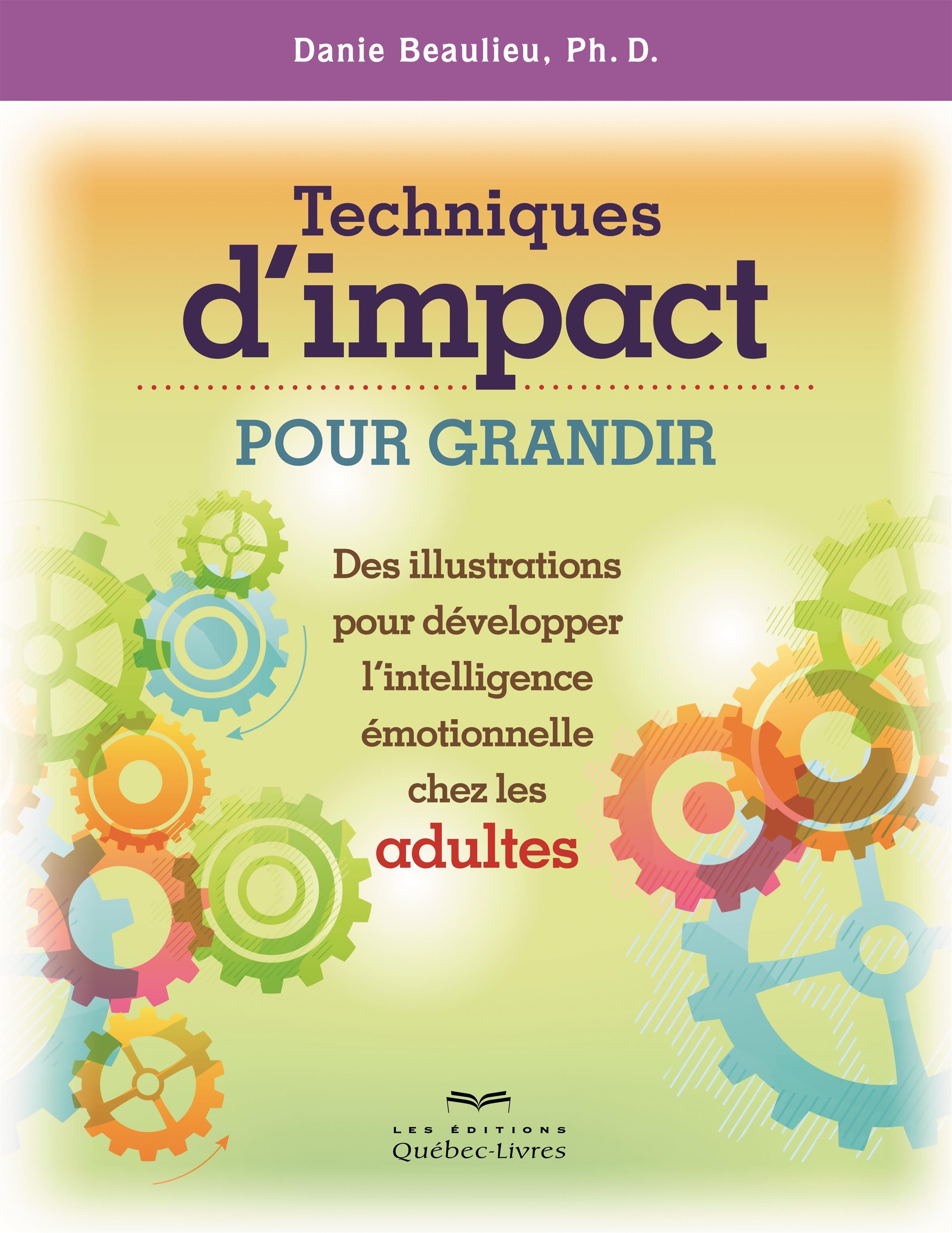 Couverture du livre de Techniques d'impact pour grandir - papier format