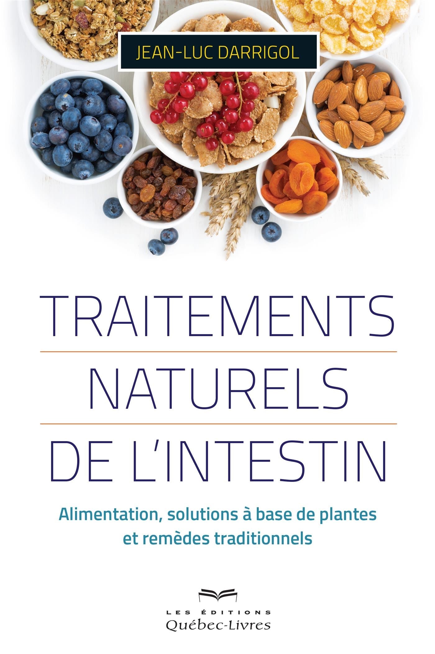 Couverture du livre de Traitements naturels de l'intestin : alimentation, solutions à base de plantes et remèdes traditionnels - papier format