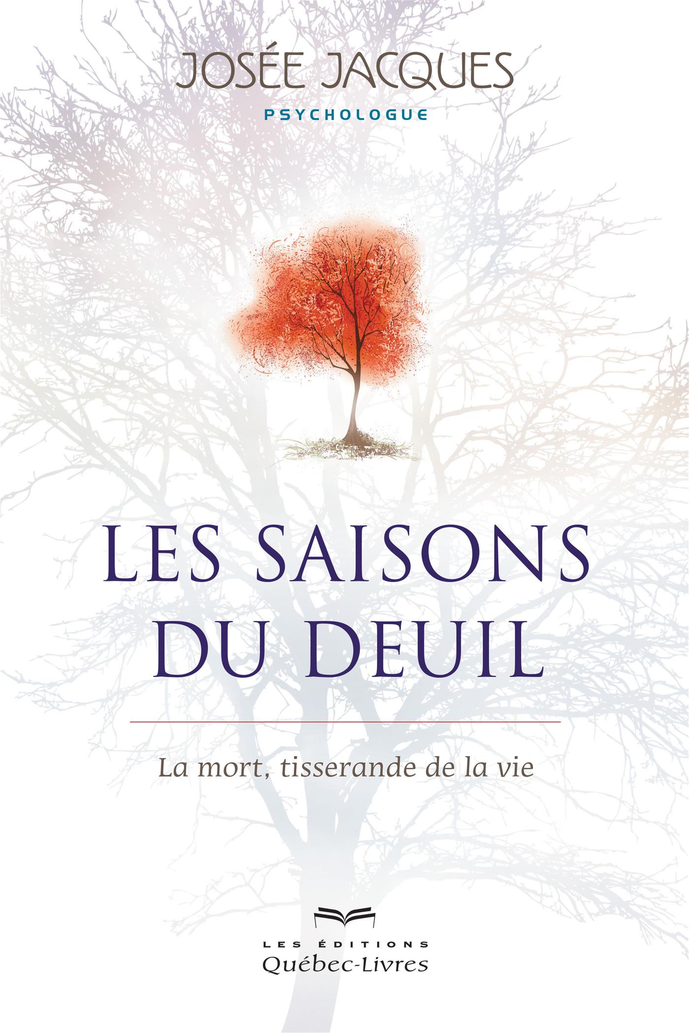 Couverture du livre de Les saisons du deuil : la mort, tisserande de la vie - papier format